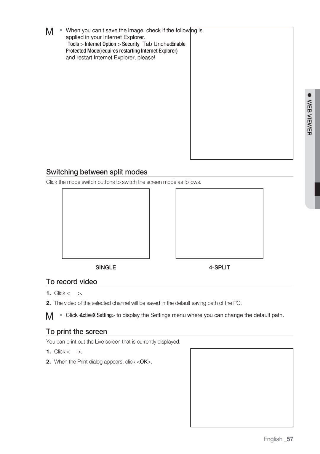 Samsung SRD-450 user manual Switching between split modes, To record video, To print the screen, Single Split 