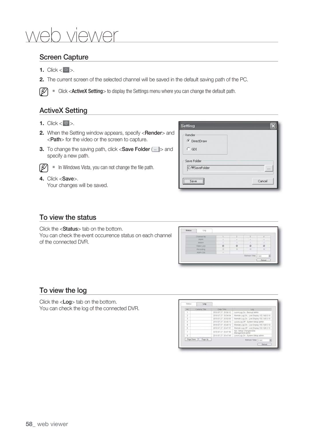 Samsung SRD-450 user manual Screen Capture, ActiveX Setting, To view the status, To view the log 