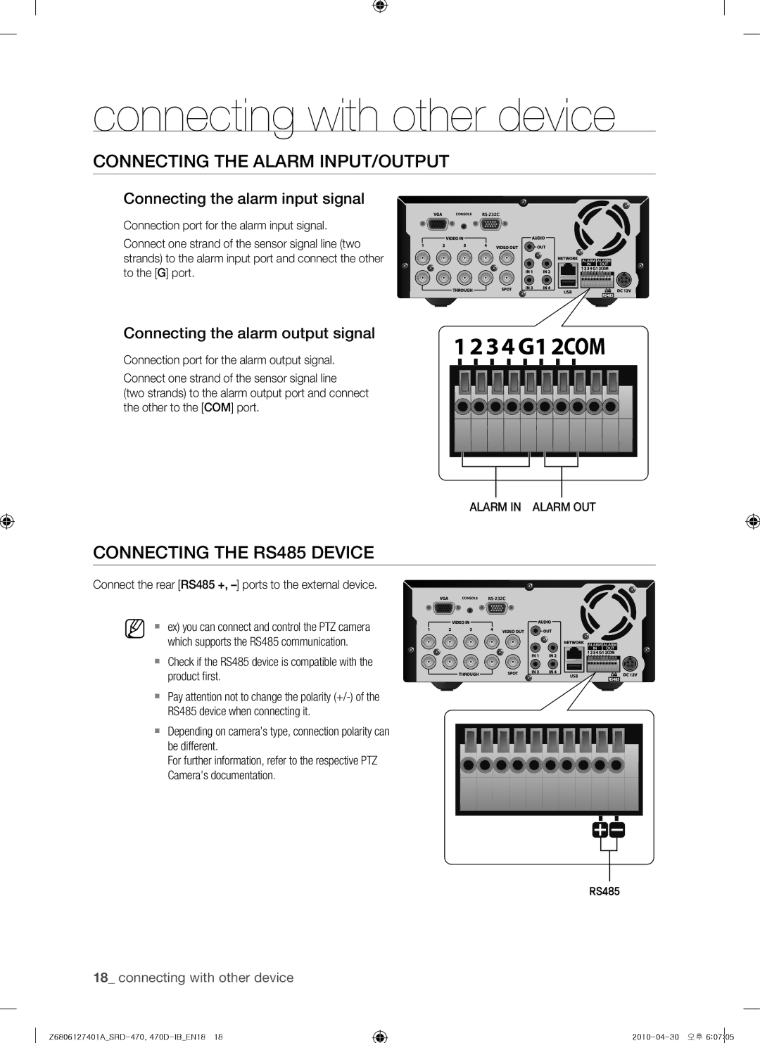 Samsung SRD-470, 470D Connecting the Alarm INPUT/OUTPUT, Connecting the RS485 Device, Connecting the alarm input signal 