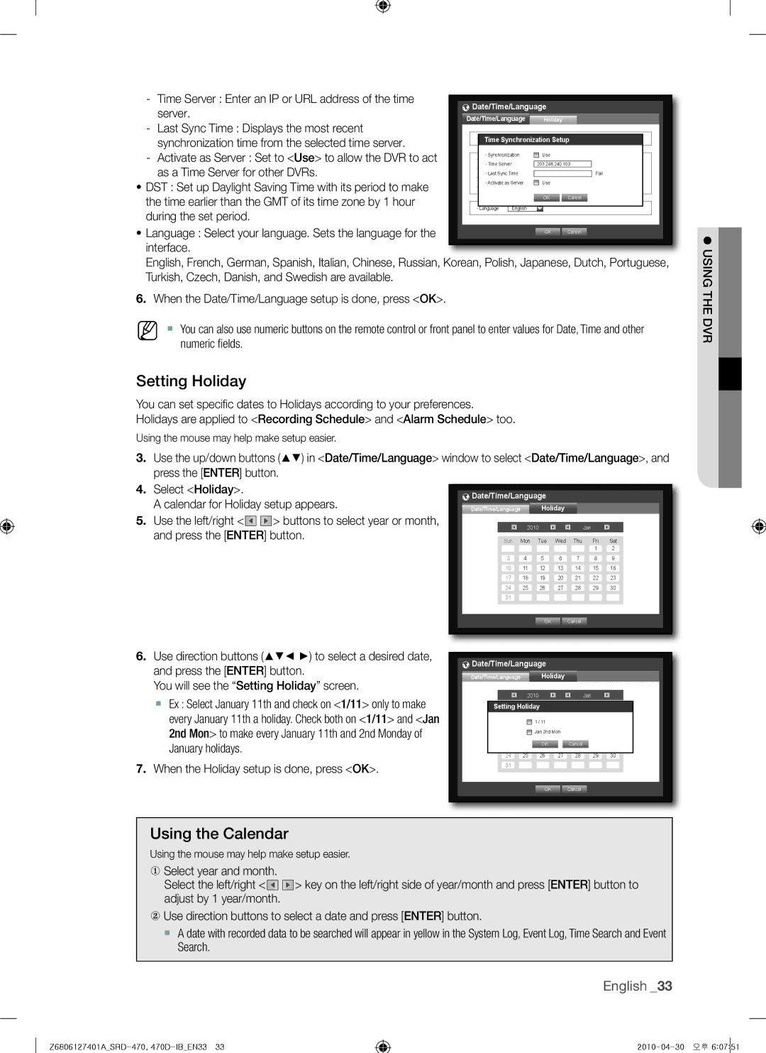 Samsung 470D, SRD-470 user manual Setting Holiday, Using the Calendar,  Using the DVR 