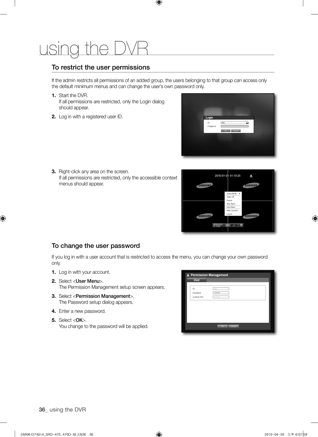 Samsung SRD-470, 470D user manual To restrict the user permissions, To change the user password, Login, User 