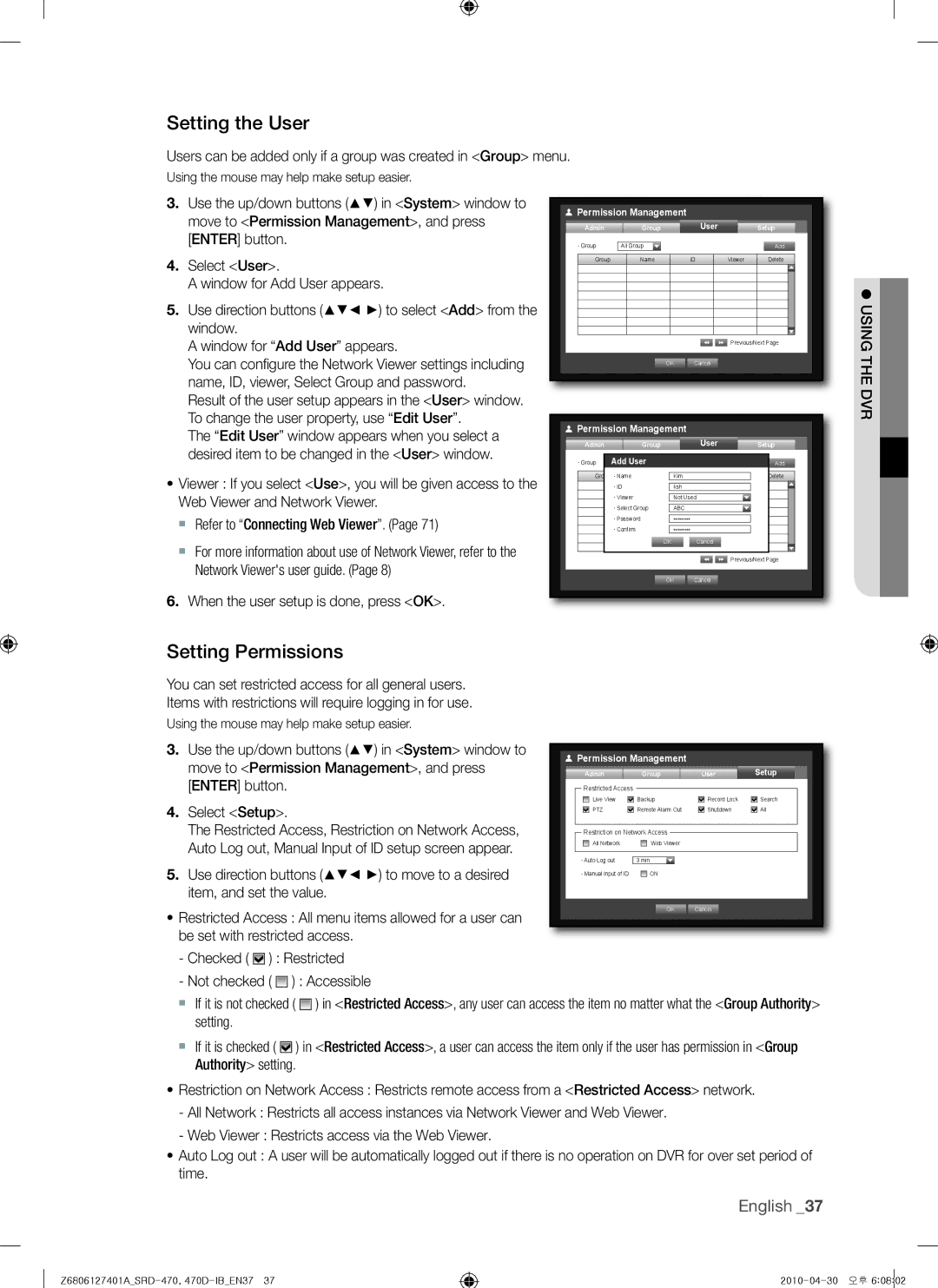 Samsung 470D Setting the User, Setting Permissions, When the user setup is done, press OK, Use direction buttons, Add User 