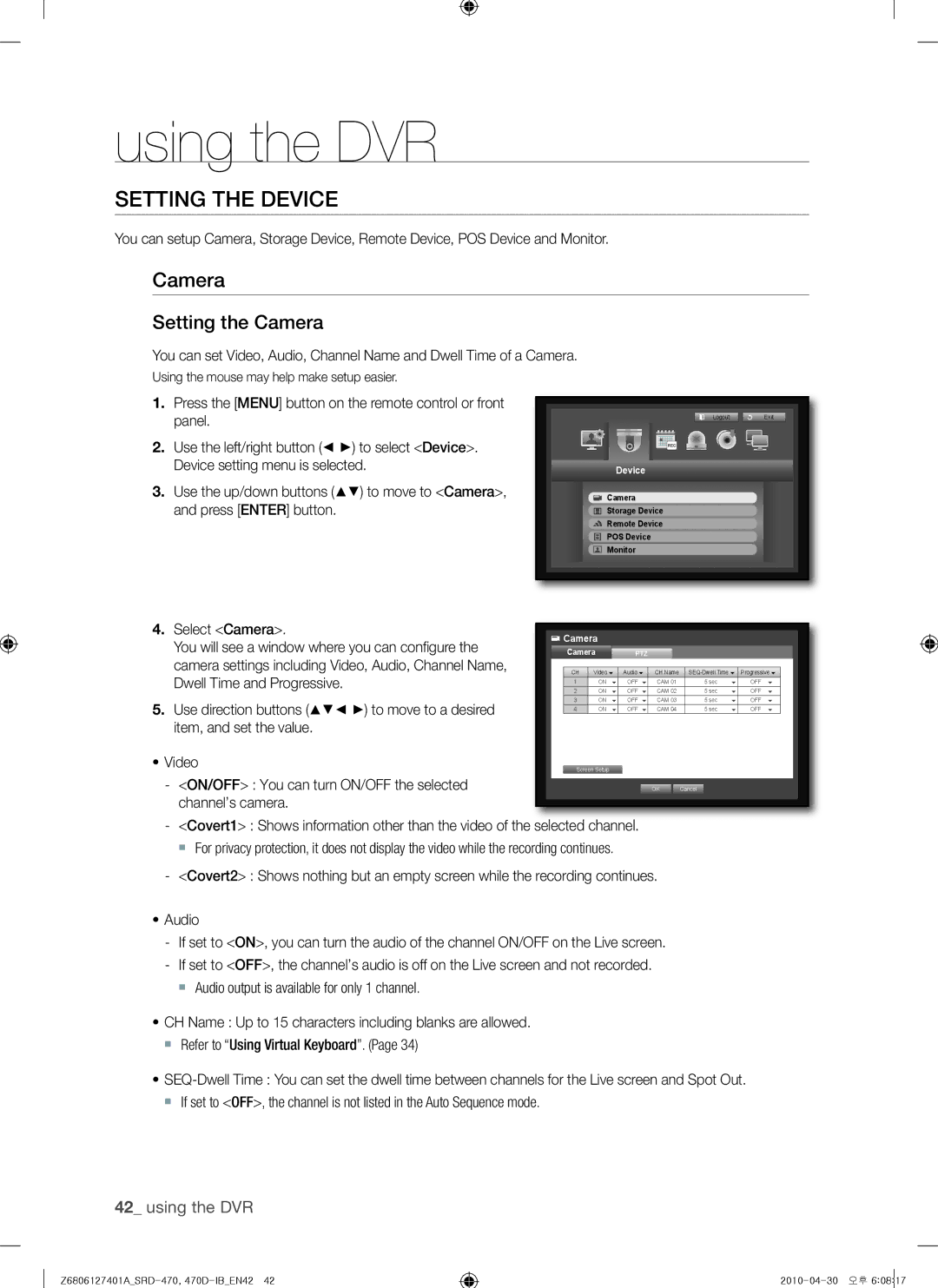 Samsung SRD-470, 470D user manual Setting the Device, Setting the Camera, Press Enter button 