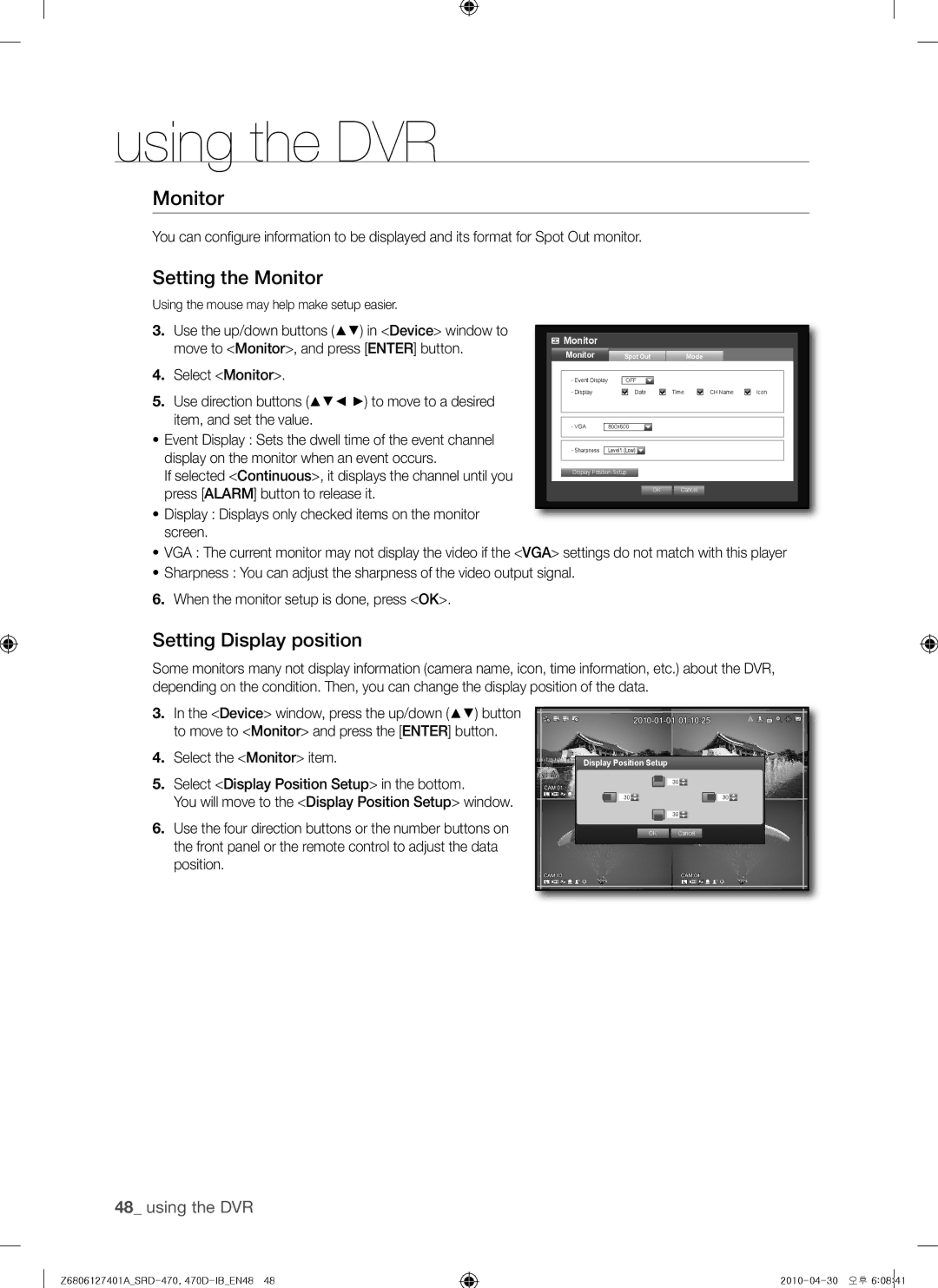 Samsung SRD-470, 470D user manual Setting the Monitor, Setting Display position, Move to Monitor, and press Enter button 