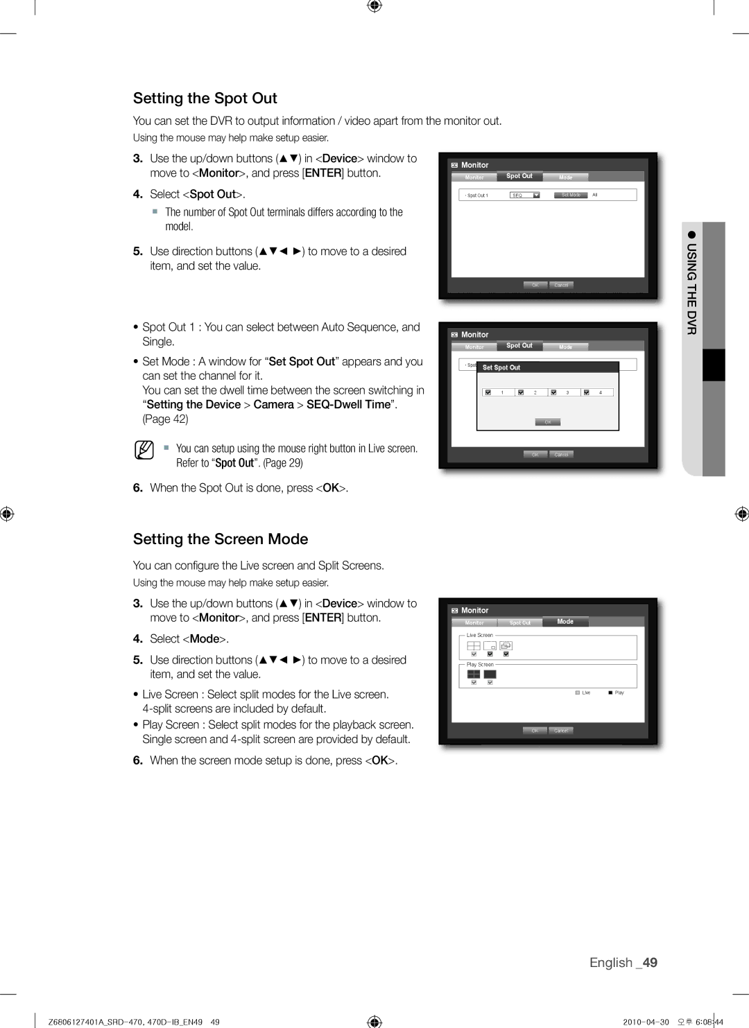 Samsung 470D, SRD-470 Setting the Spot Out, Setting the Screen Mode, You can conﬁ gure the Live screen and Split Screens 