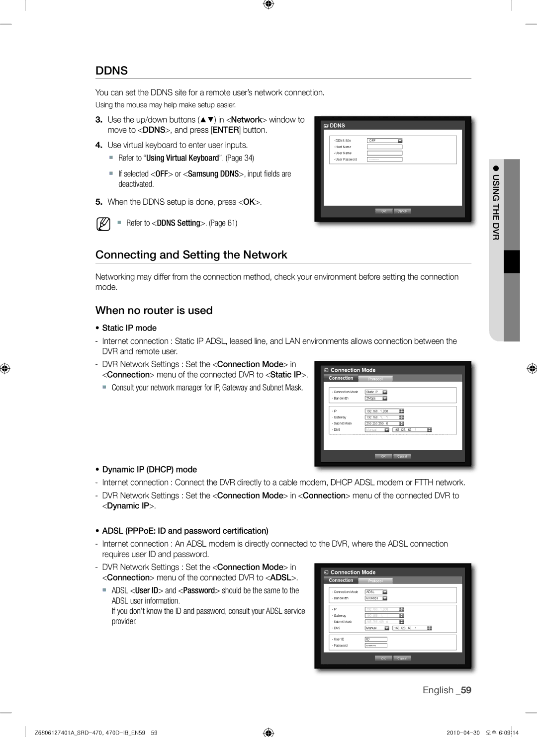 Samsung 470D, SRD-470 user manual Connecting and Setting the Network, When no router is used, Dynamic IP Dhcp mode 