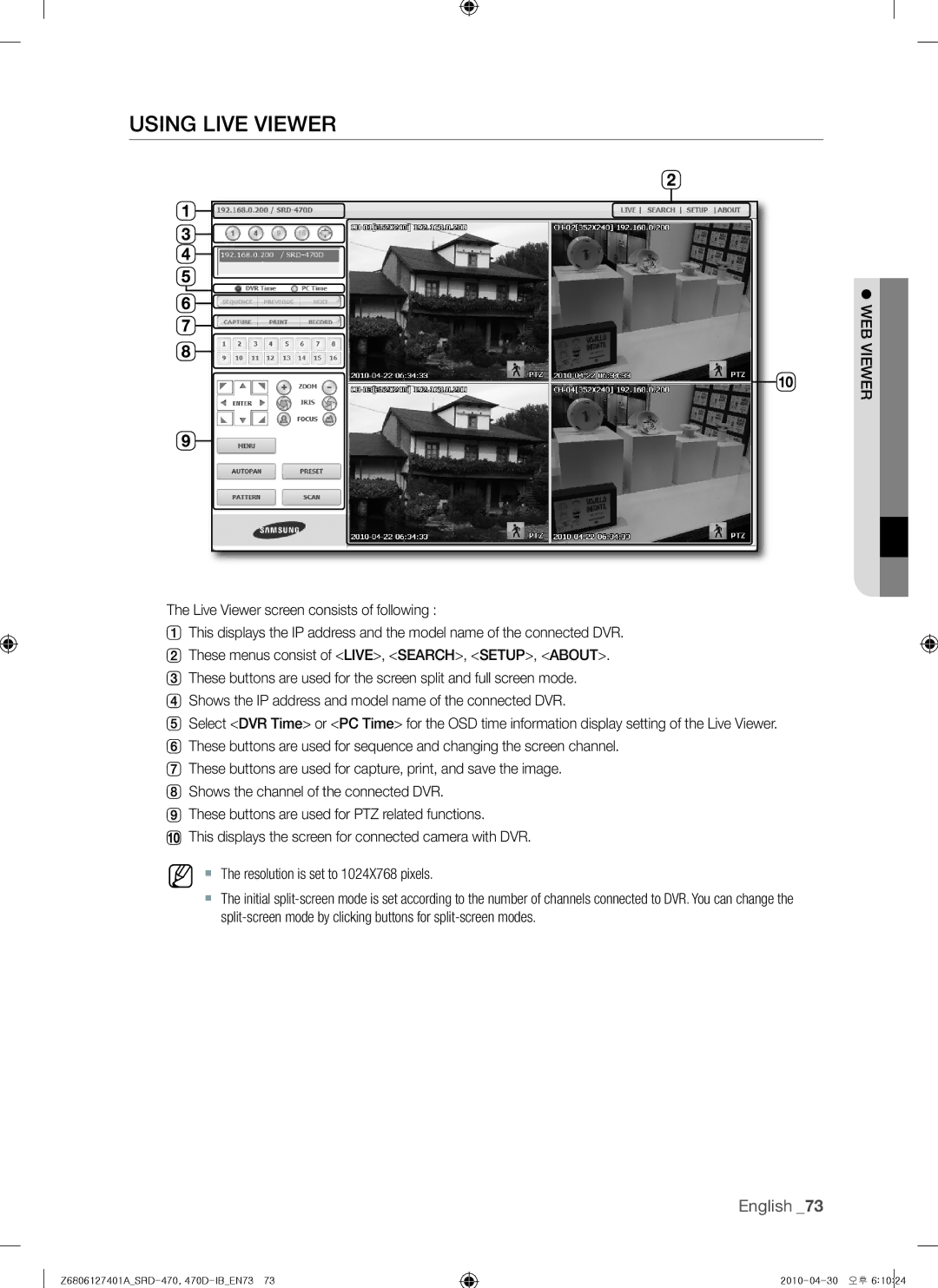 Samsung 470D, SRD-470 user manual Using Live Viewer 