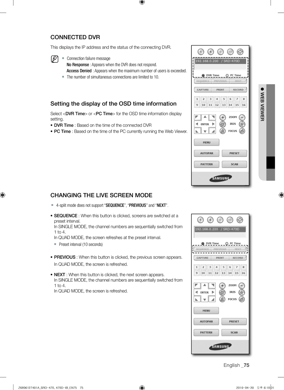 Samsung 470D, SRD-470 Connected DVR, Setting the display of the OSD time information, Changing the Live Screen Mode 