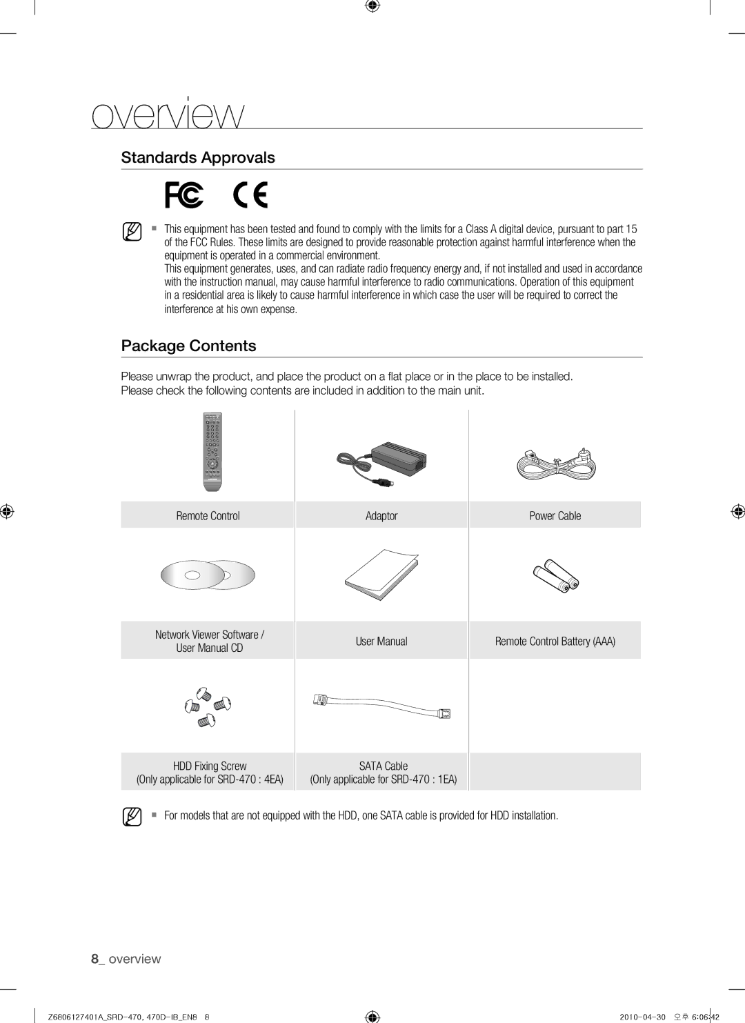 Samsung SRD-470, 470D user manual Standards Approvals, Package Contents 