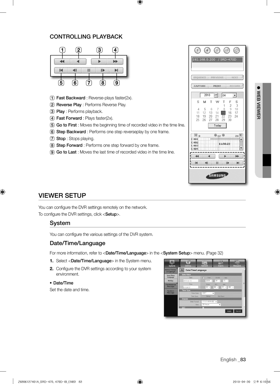 Samsung 470D, SRD-470 user manual Viewer Setup, System, Controlling Playback, Date/Time/Language 