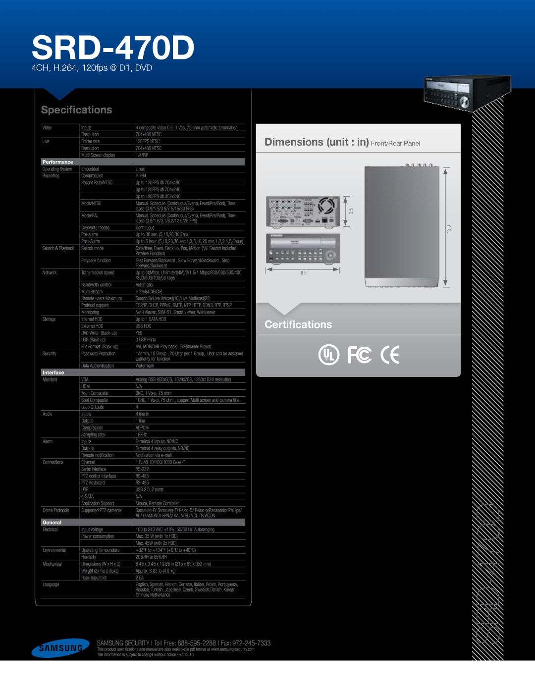 Samsung SRD-470D Specifications, Dimensions unit in Front/Rear Panel, Certifications, 4CH, H.264, 120fps @ D1, DVD 