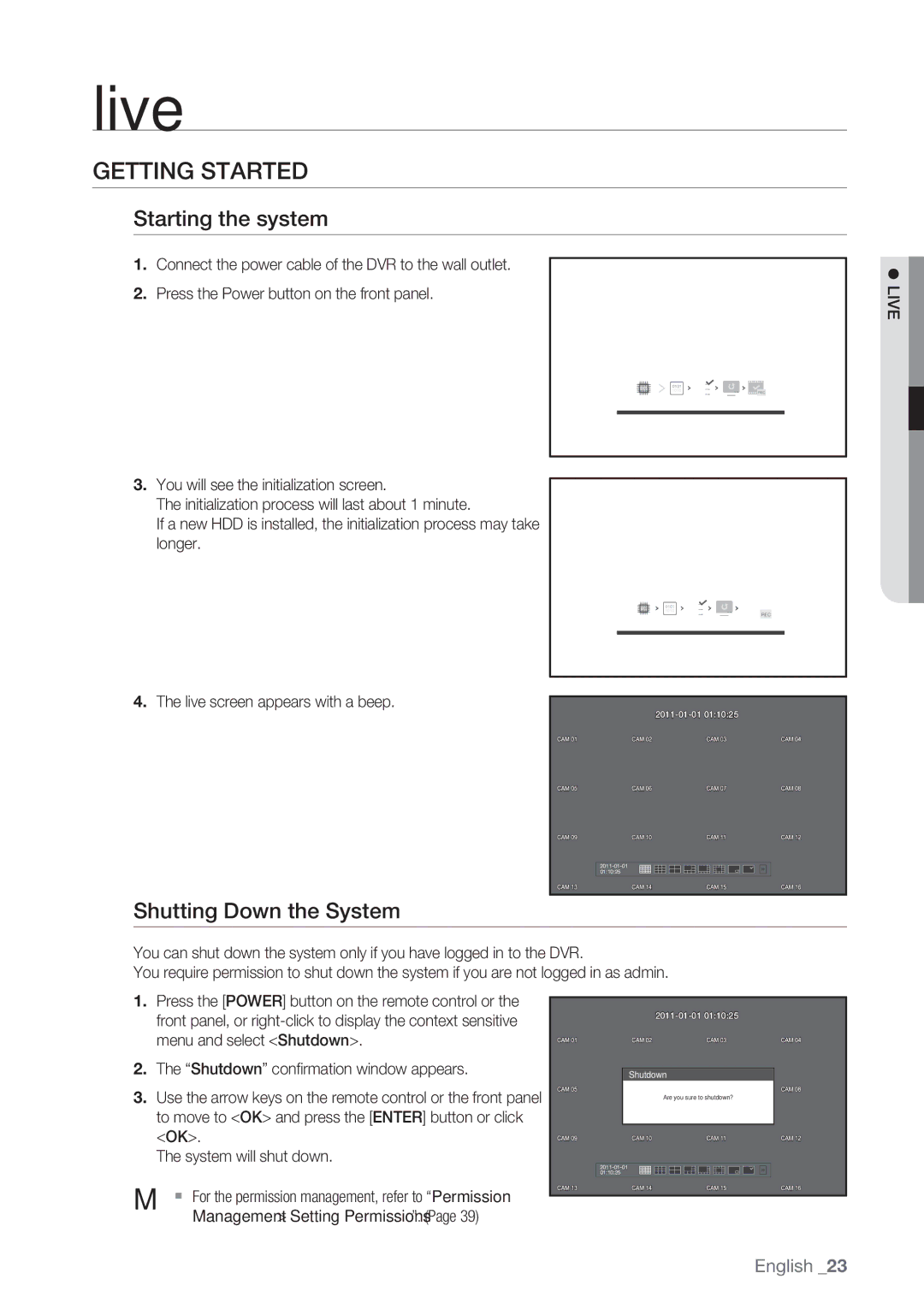 Samsung SRD-852D user manual Getting Started, Starting the system, Shutting Down the System,  Live 