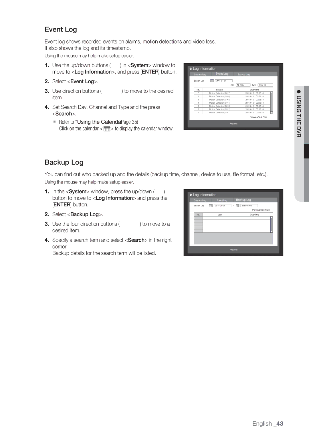 Samsung SRD-852D user manual Backup Log, Use the up/down buttons, Select Event Log Use direction buttons 