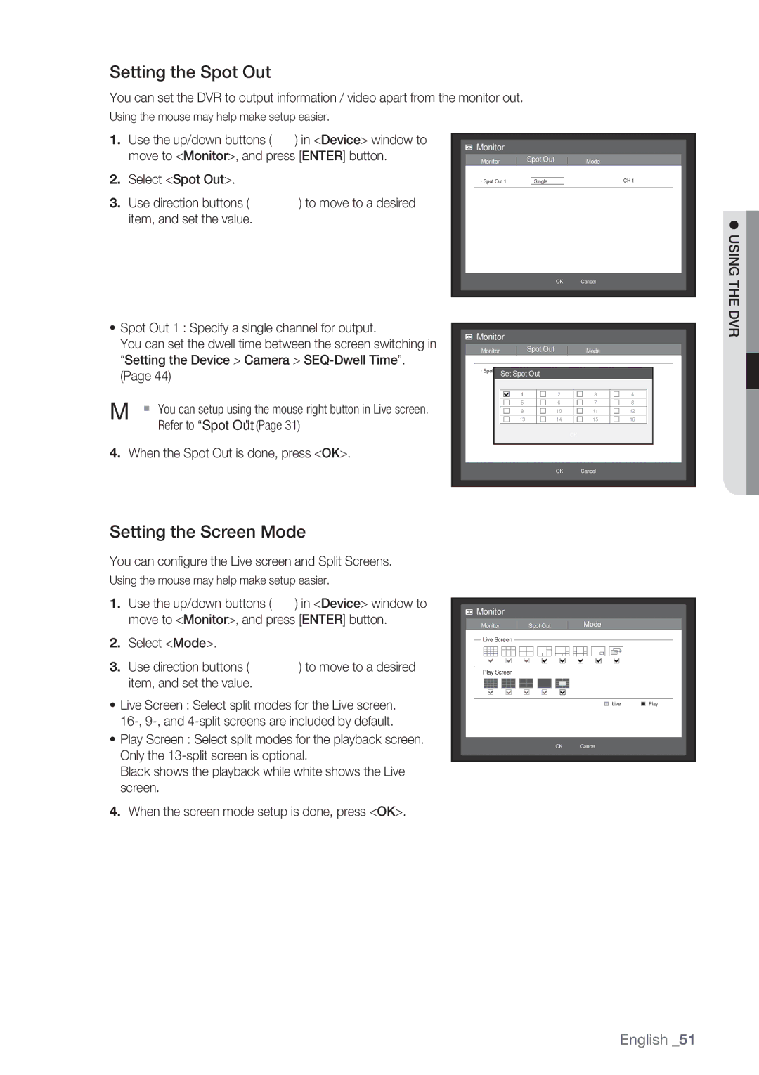 Samsung SRD-852D user manual Setting the Spot Out, Setting the Screen Mode, Select Spot Out Use direction buttons 