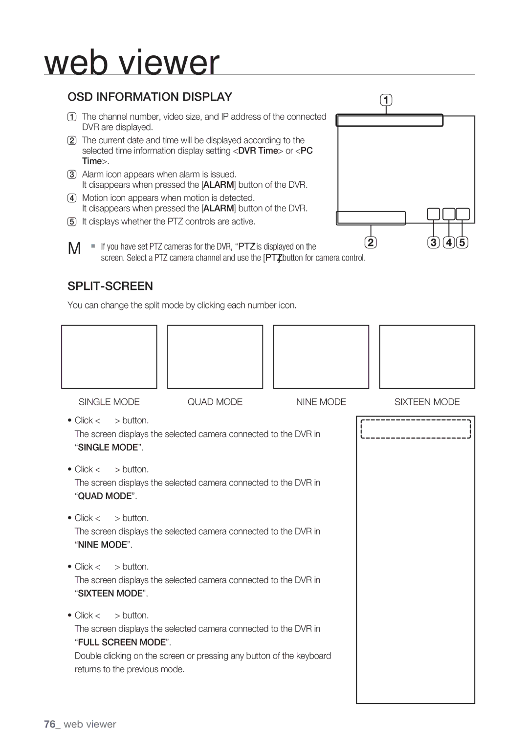 Samsung SRD-852D You can change the split mode by clicking each number icon, Single Mode Quad Mode Nine Mode Sixteen Mode 