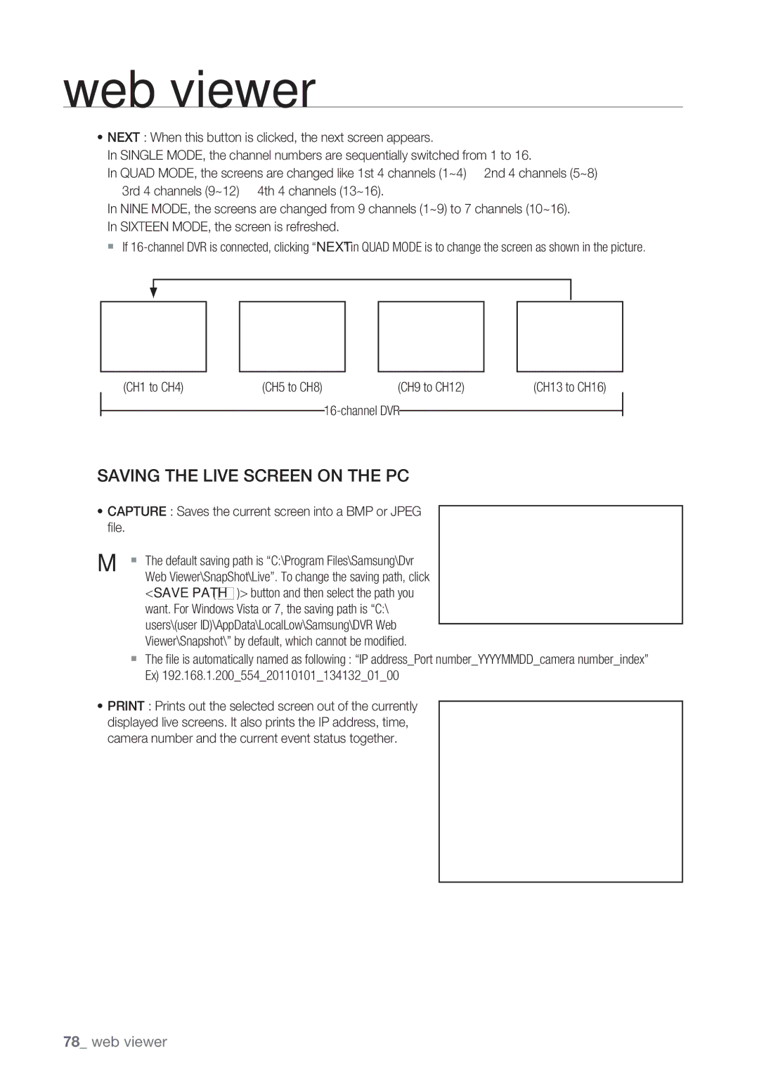 Samsung SRD-852D CH1 to CH4 CH5 to CH8 CH9 to CH12, Channel DVR, Capture Saves the current screen into a BMP or Jpeg ﬁle 