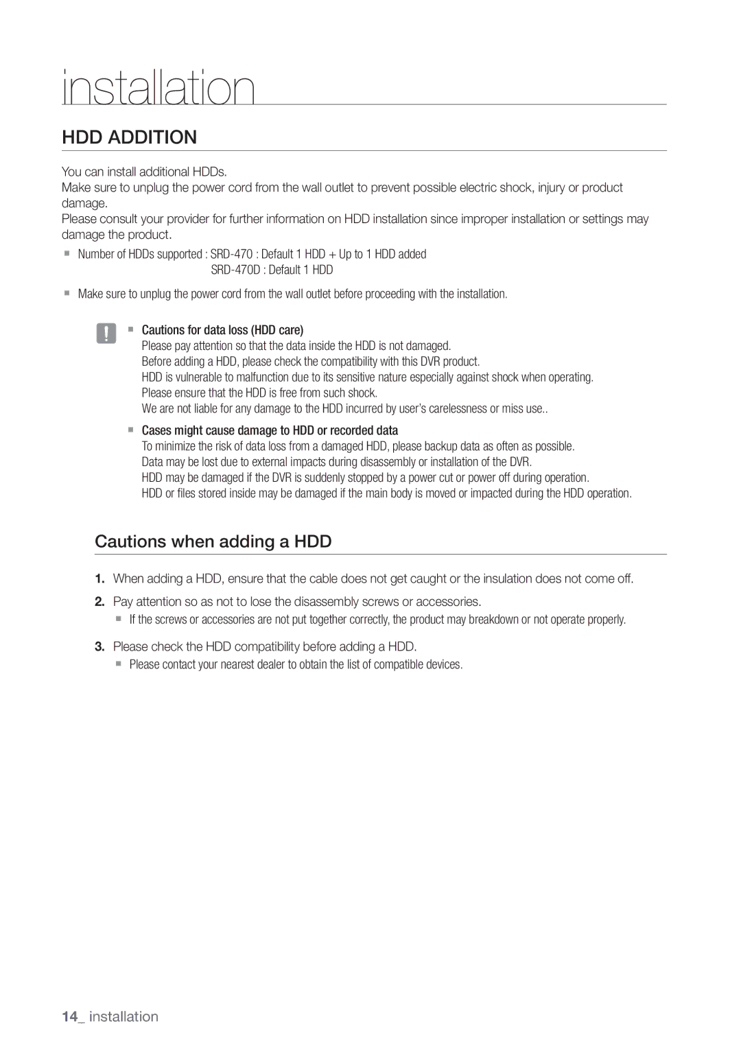 Samsung SRD470D500 user manual HDD Addition, Please ensure that the HDD is free from such shock 