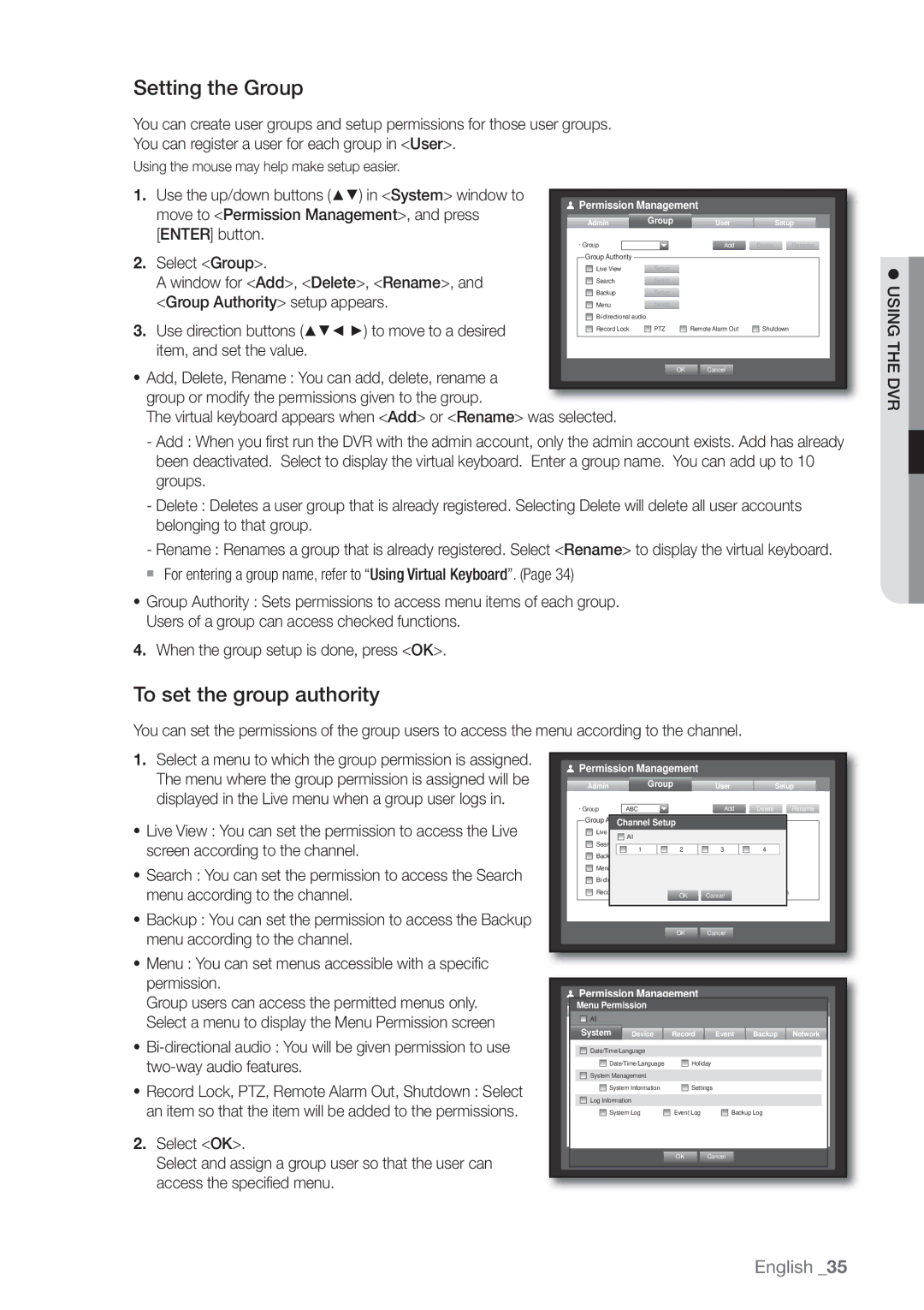 Samsung SRD470D500 user manual Setting the Group, To set the group authority,  Using the DVR 