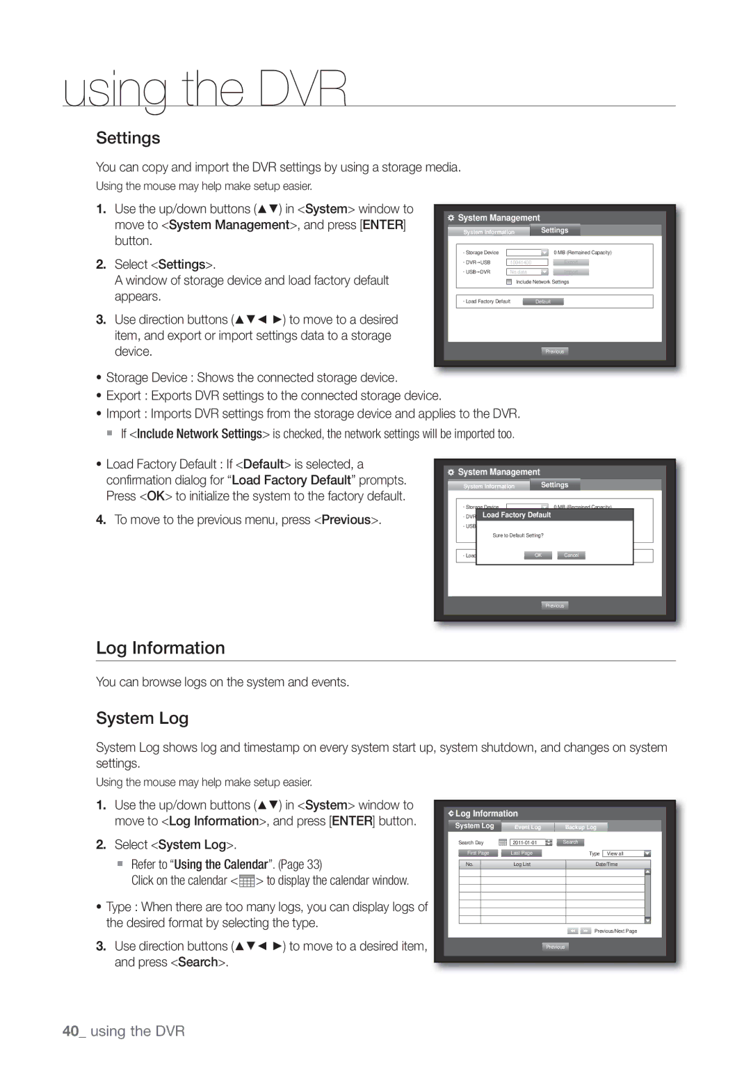 Samsung SRD470D500 user manual Log Information, Settings, System Log 