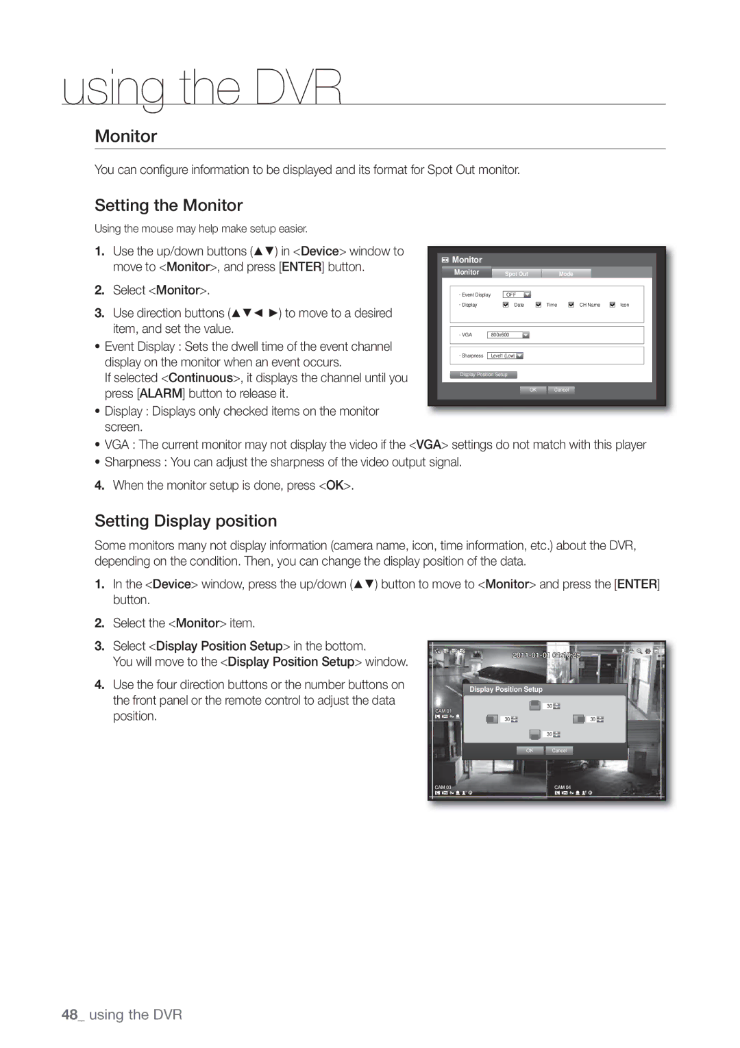 Samsung SRD470D500 user manual Setting the Monitor, Setting Display position 