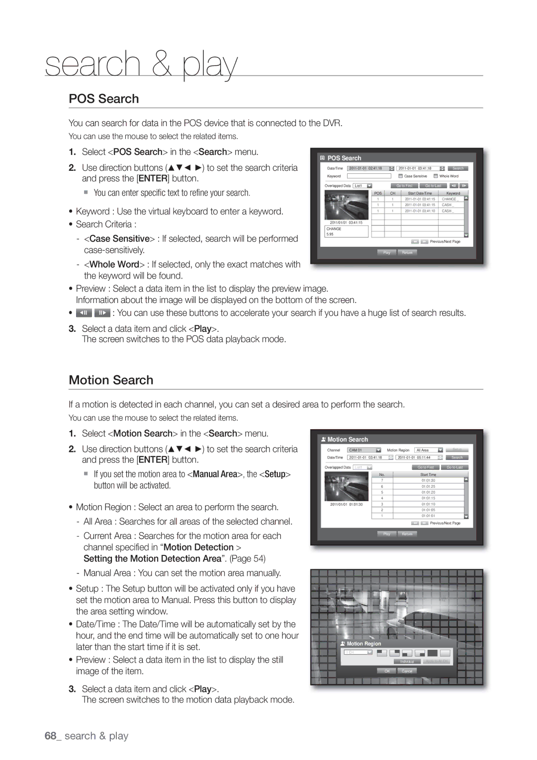 Samsung SRD470D500 user manual Motion Search, Select POS Search in the Search menu Use direction buttons 