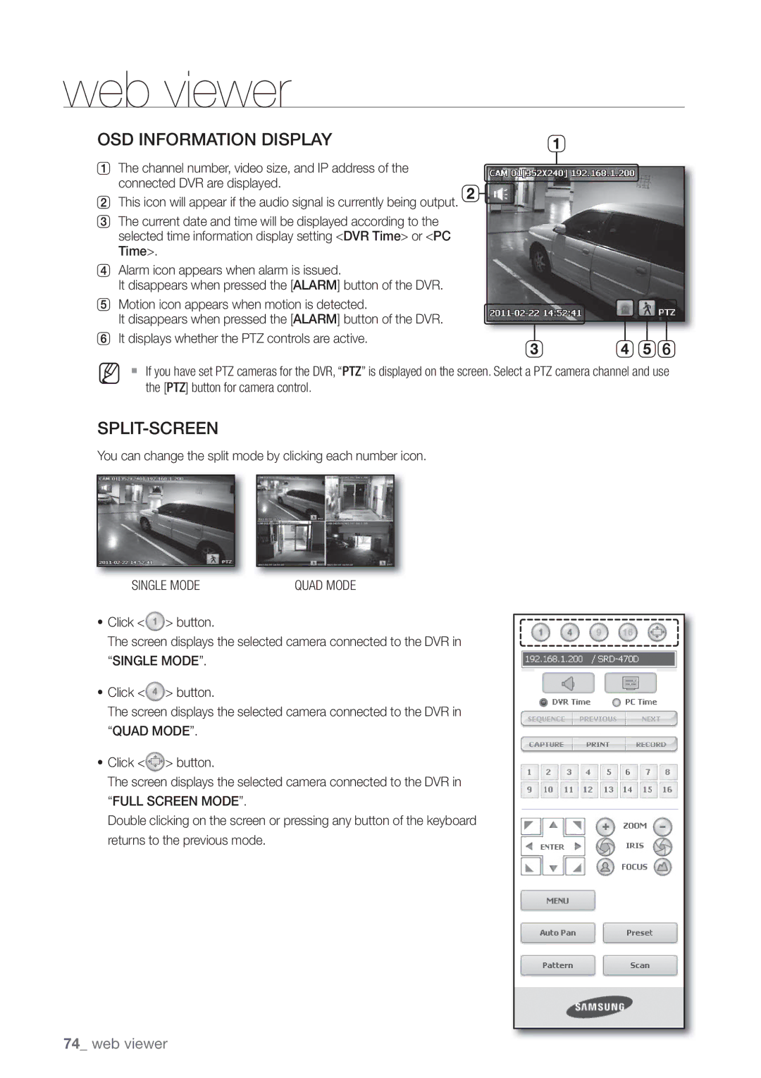 Samsung SRD470D500 You can change the split mode by clicking each number icon, Single Mode, Quad Mode, Full Screen Mode 