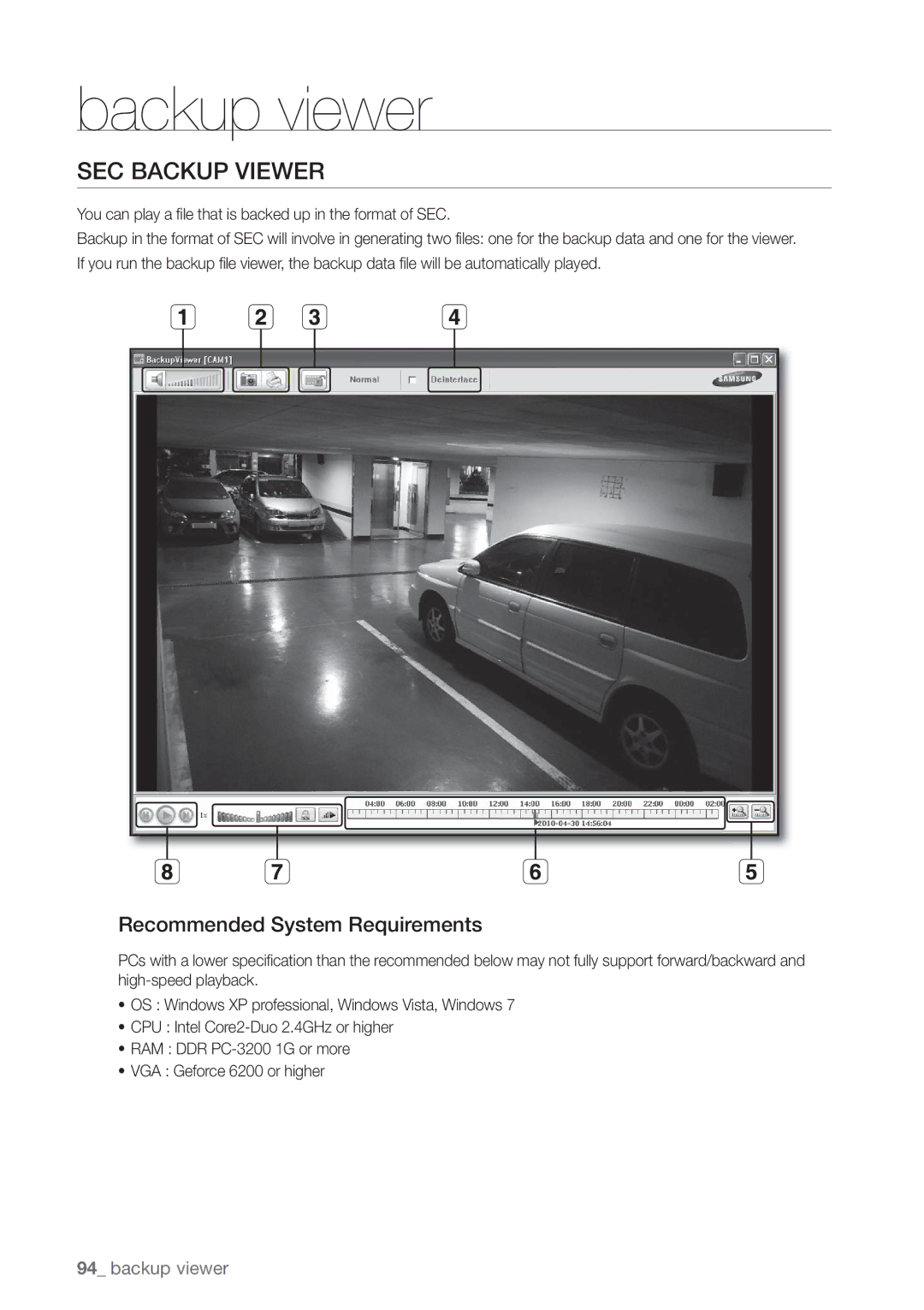 Samsung SRD470D500 user manual SEC Backup Viewer, Recommended System Requirements 