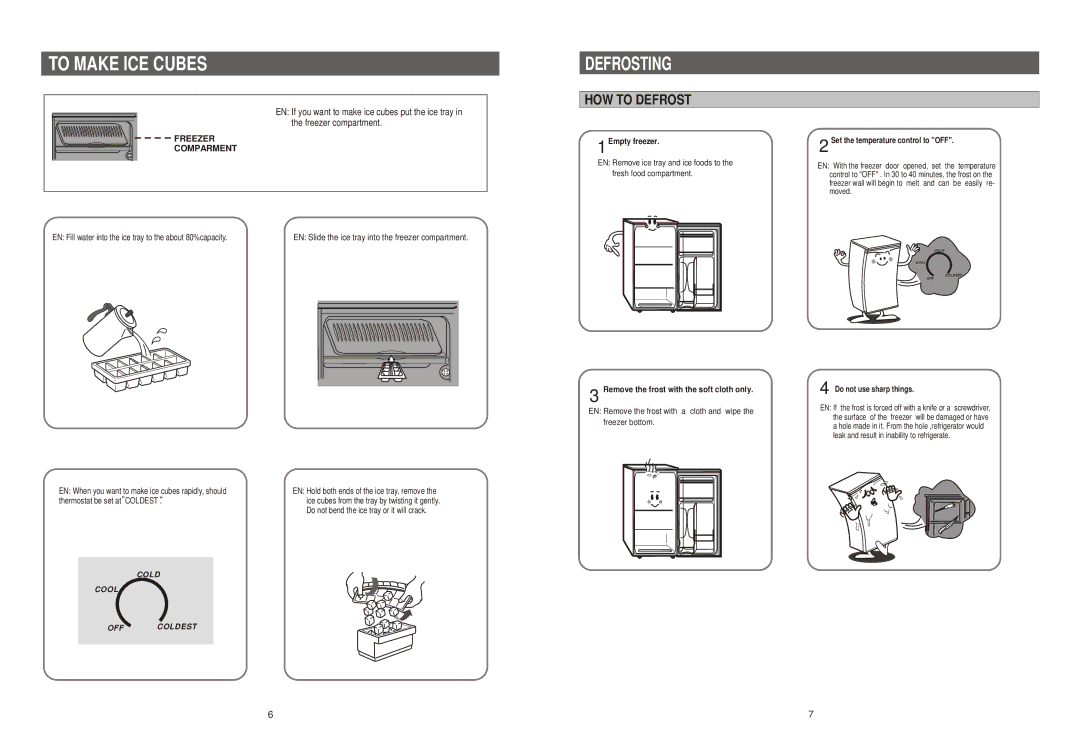 Samsung SRG-149G, SRG-149B manual To Make ICE Cubes, HOW to Defrost, Remove the frost with the soft cloth only 