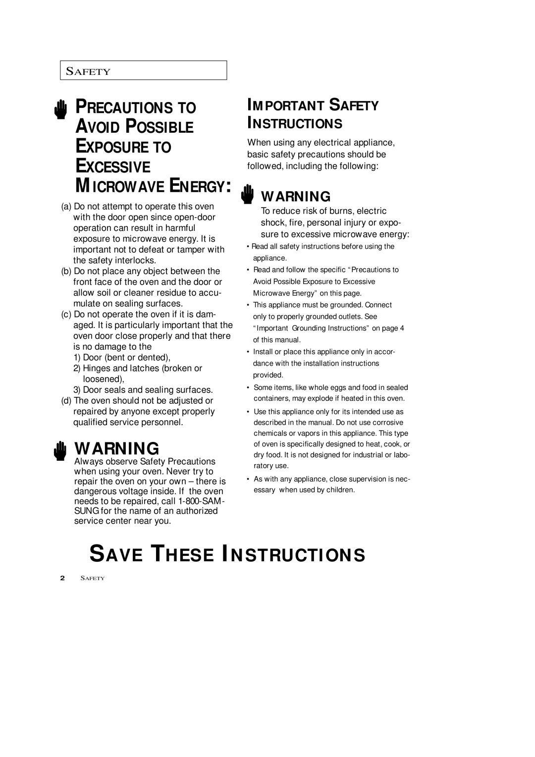 Samsung SRH1230ZG owner manual Precautions to Avoid Possible Exposure to Excessive 