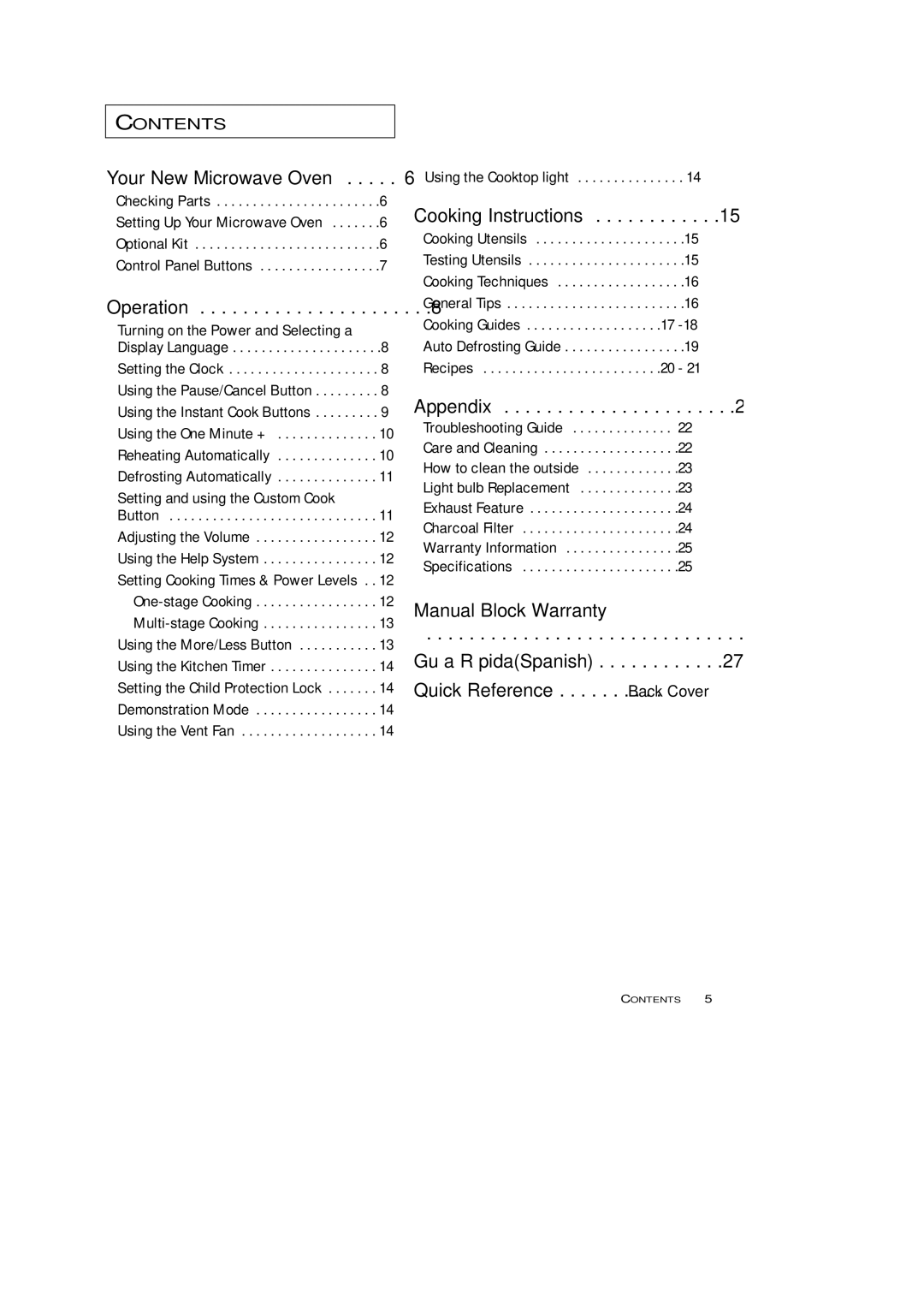 Samsung SRH1230ZG owner manual Your New Microwave Oven, Operation, Cooking Instructions, Appendix 