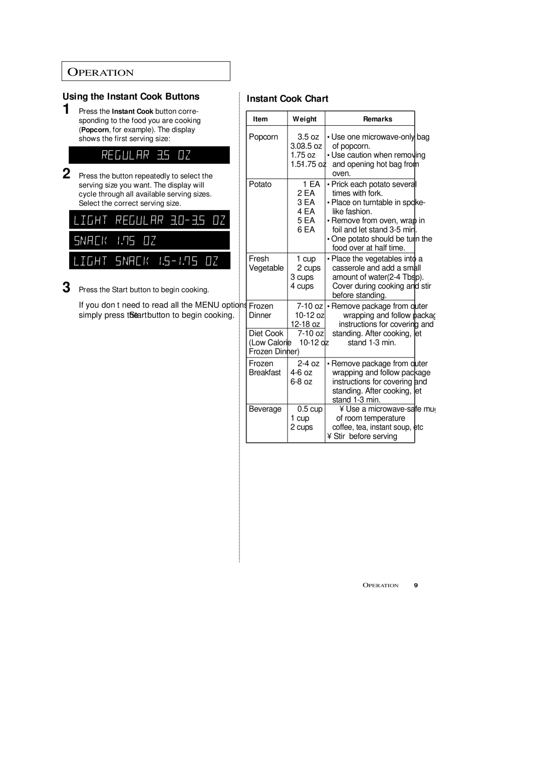 Samsung SRH1230ZG owner manual Using the Instant Cook Buttons, Instant Cook Chart, Weight Remarks 