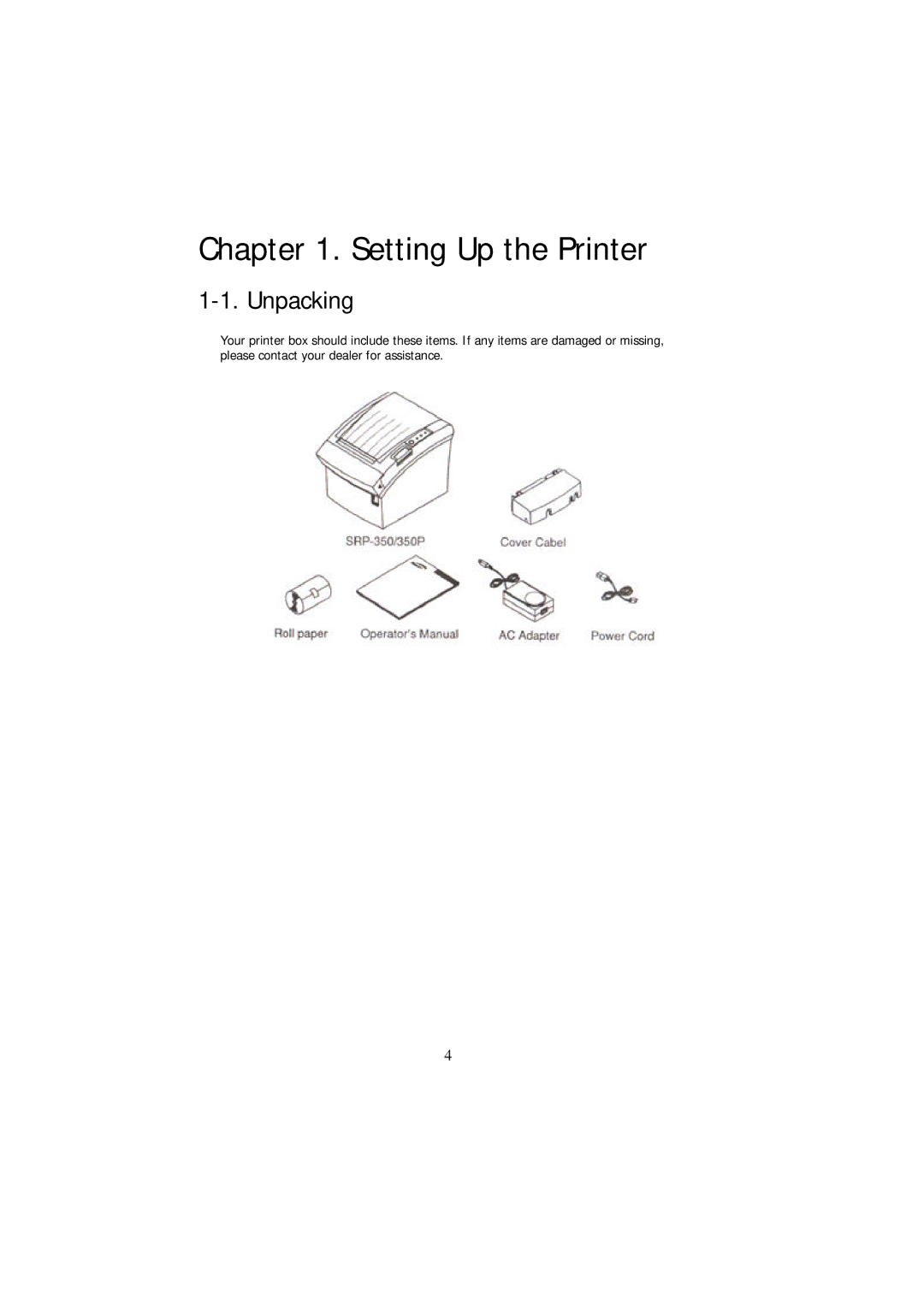 Samsung SRP - 350 specifications Setting Up the Printer, Unpacking 