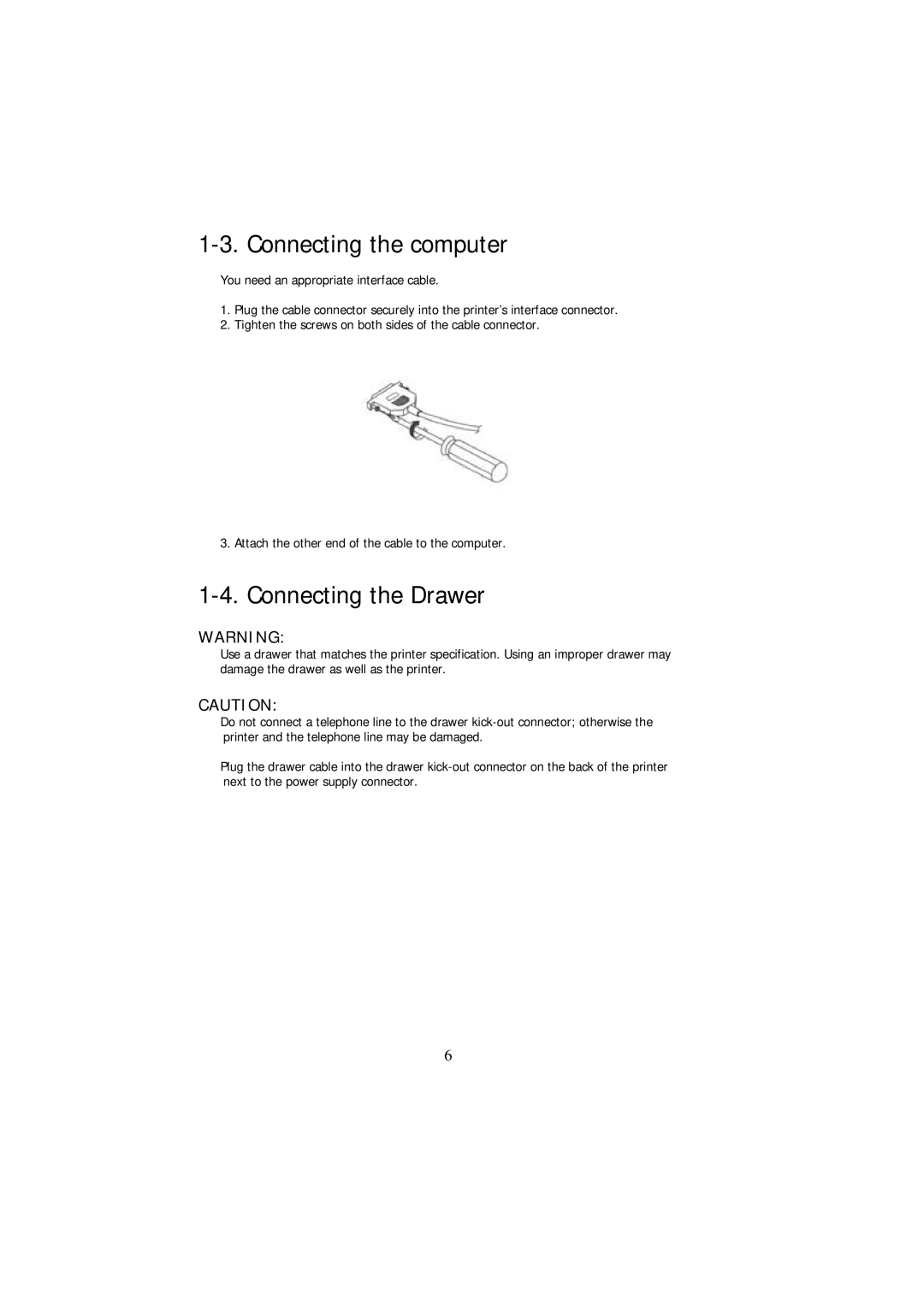 Samsung SRP - 350 specifications Connecting the computer, Connecting the Drawer 