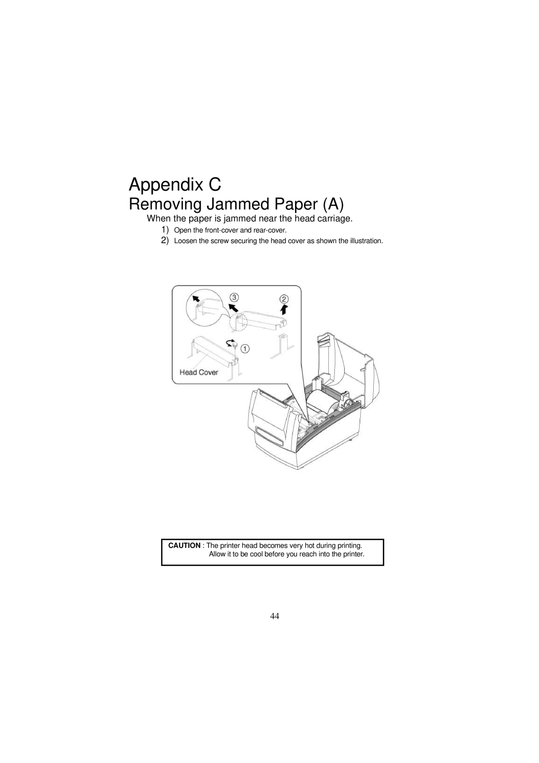 Samsung SRP-250 Series specifications Appendix C, Removing Jammed Paper a 