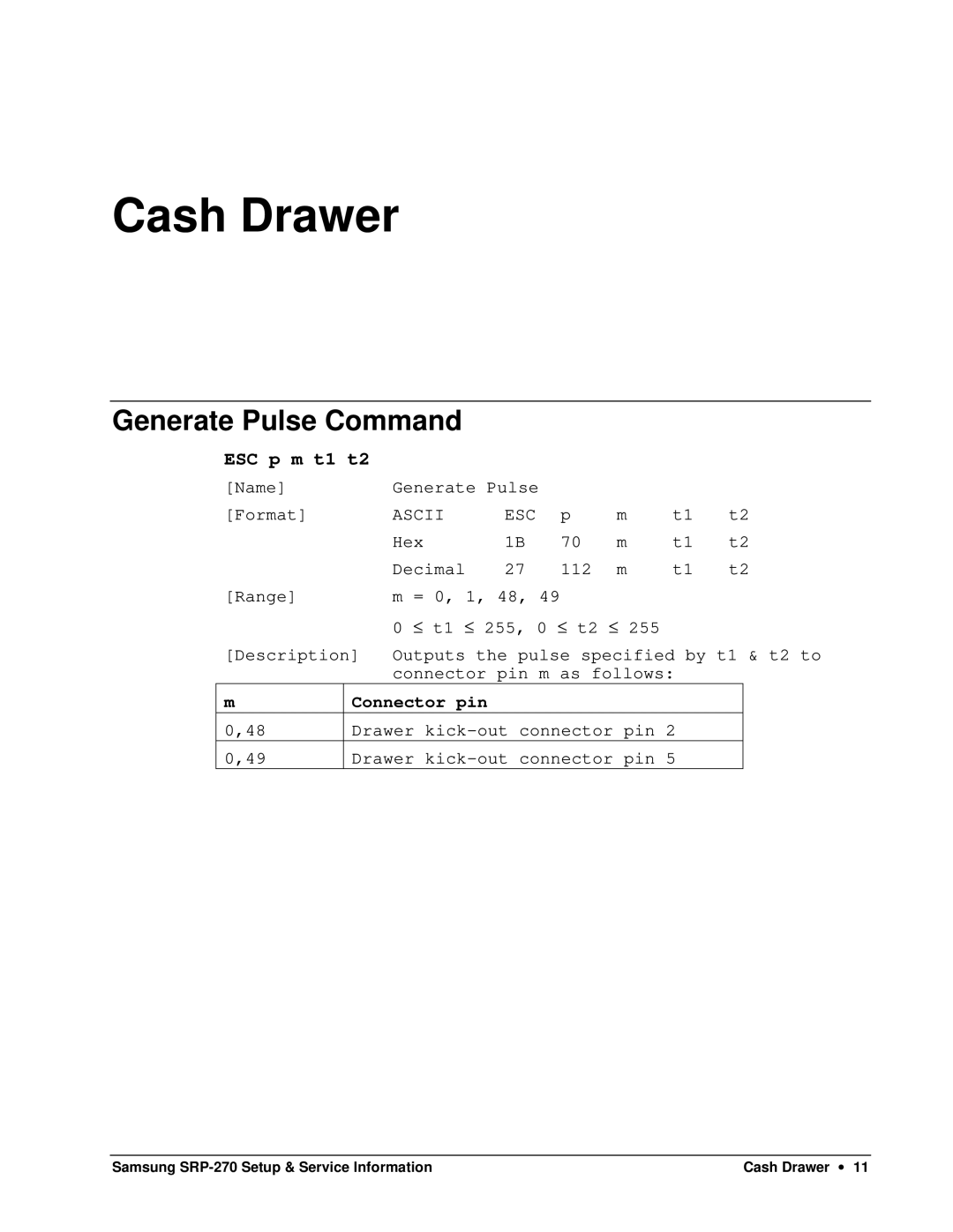 Samsung SRP-270 specifications Cash Drawer, Generate Pulse Command 
