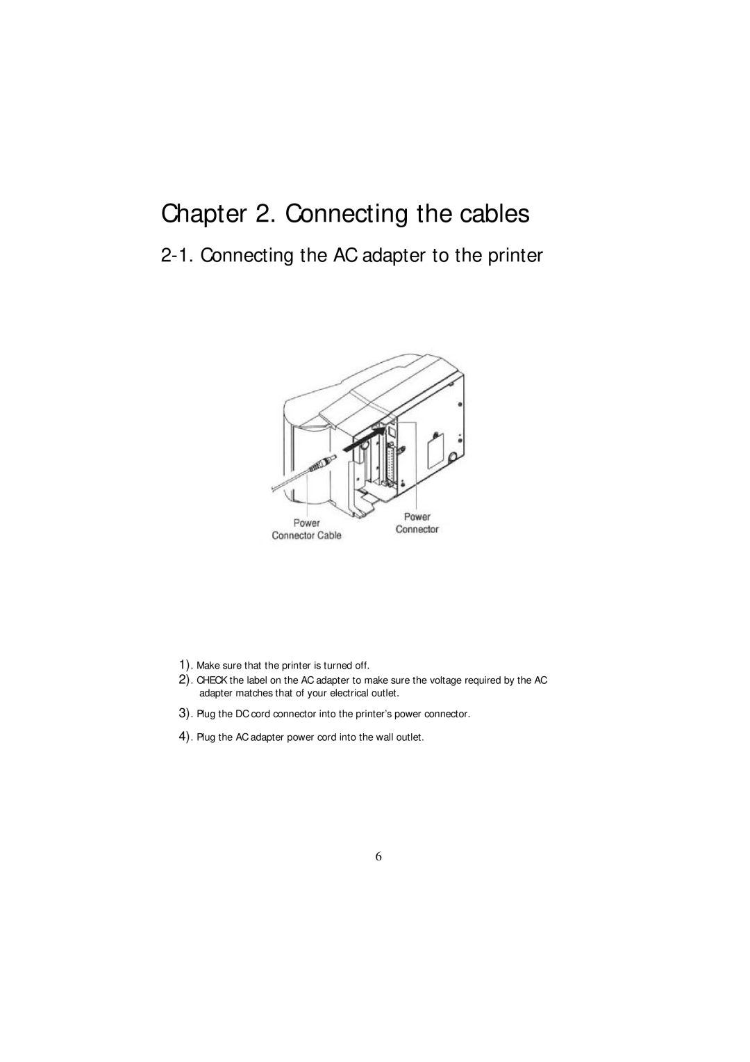 Samsung SRP-270P, SRP-270S, SRP-270U specifications Connecting the cables, Connecting the AC adapter to the printer 