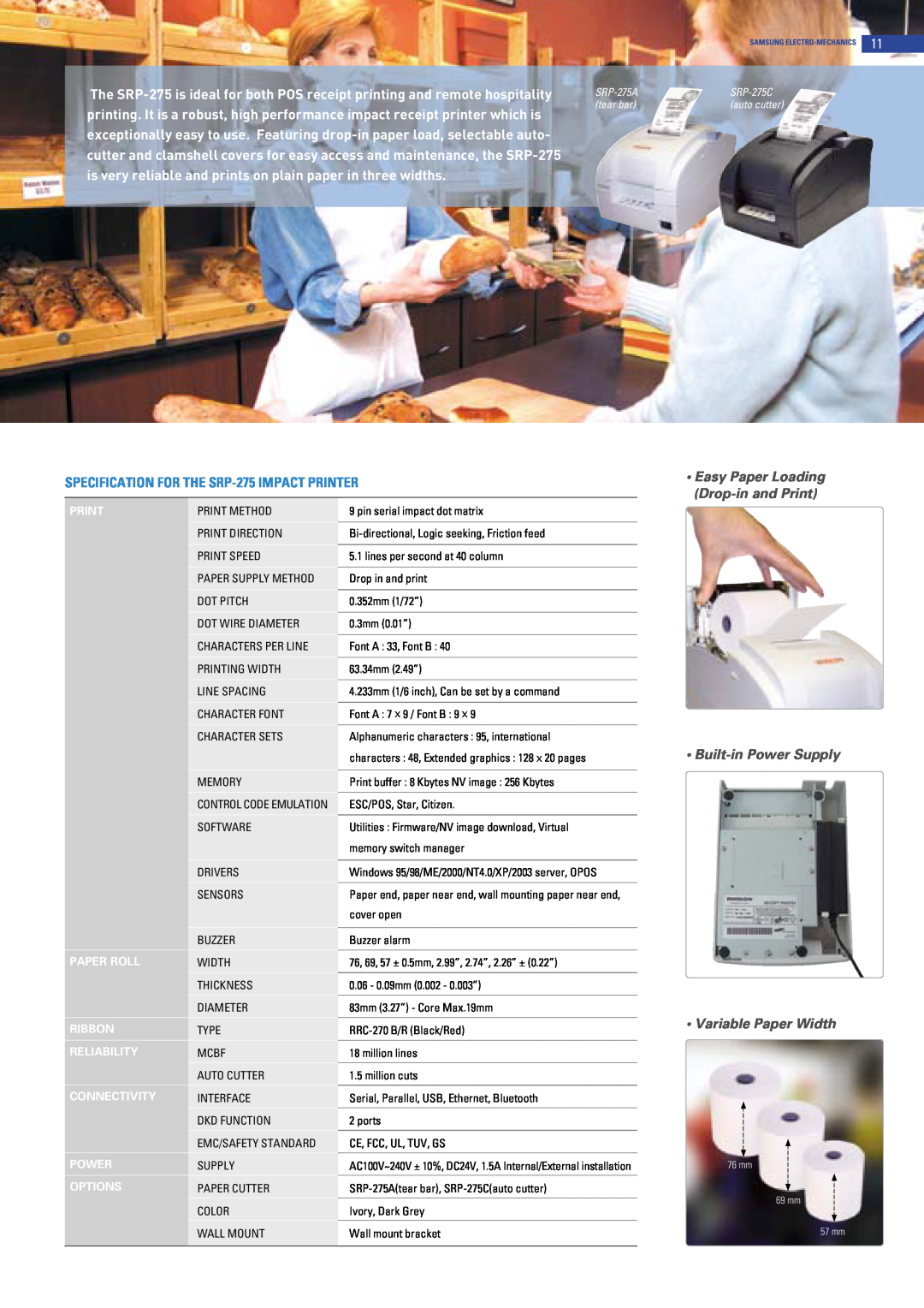 Samsung manual SPECIFICATION FOR THE SRP-275 IMPACT PRINTER, Easy Paper Loading Drop-in and Print Built-in Power Supply 