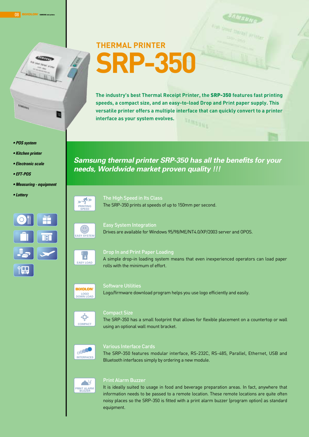 Samsung SRP-275 manual SRP-350, Thermal Printer, The High Speed in Its Class, Easy System Integration, Software Utilities 