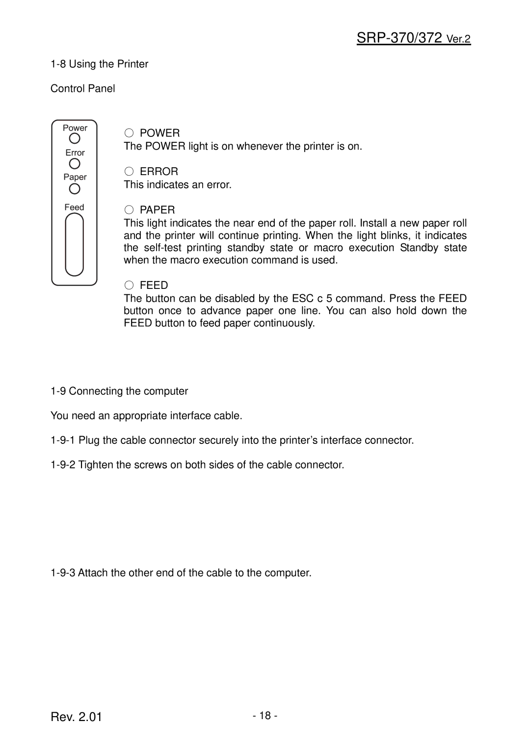 Samsung SRP-372 user manual Using the Printer, Connecting the computer 