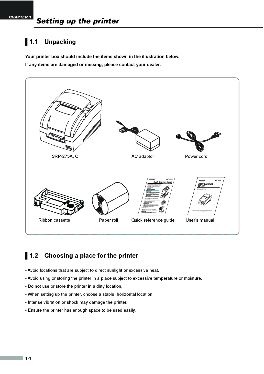 Samsung SRP275APG user manual Unpacking, Choosing a place for the printer 