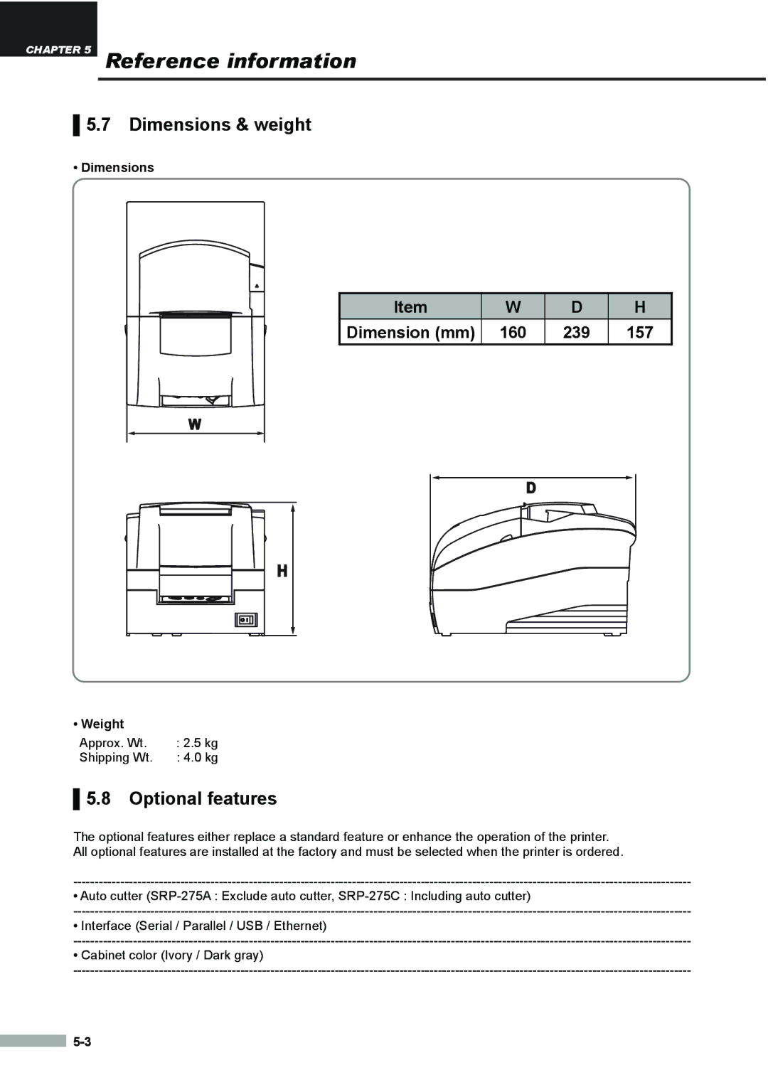 Samsung SRP275APG user manual Dimensions & weight, Optional features, Weight 