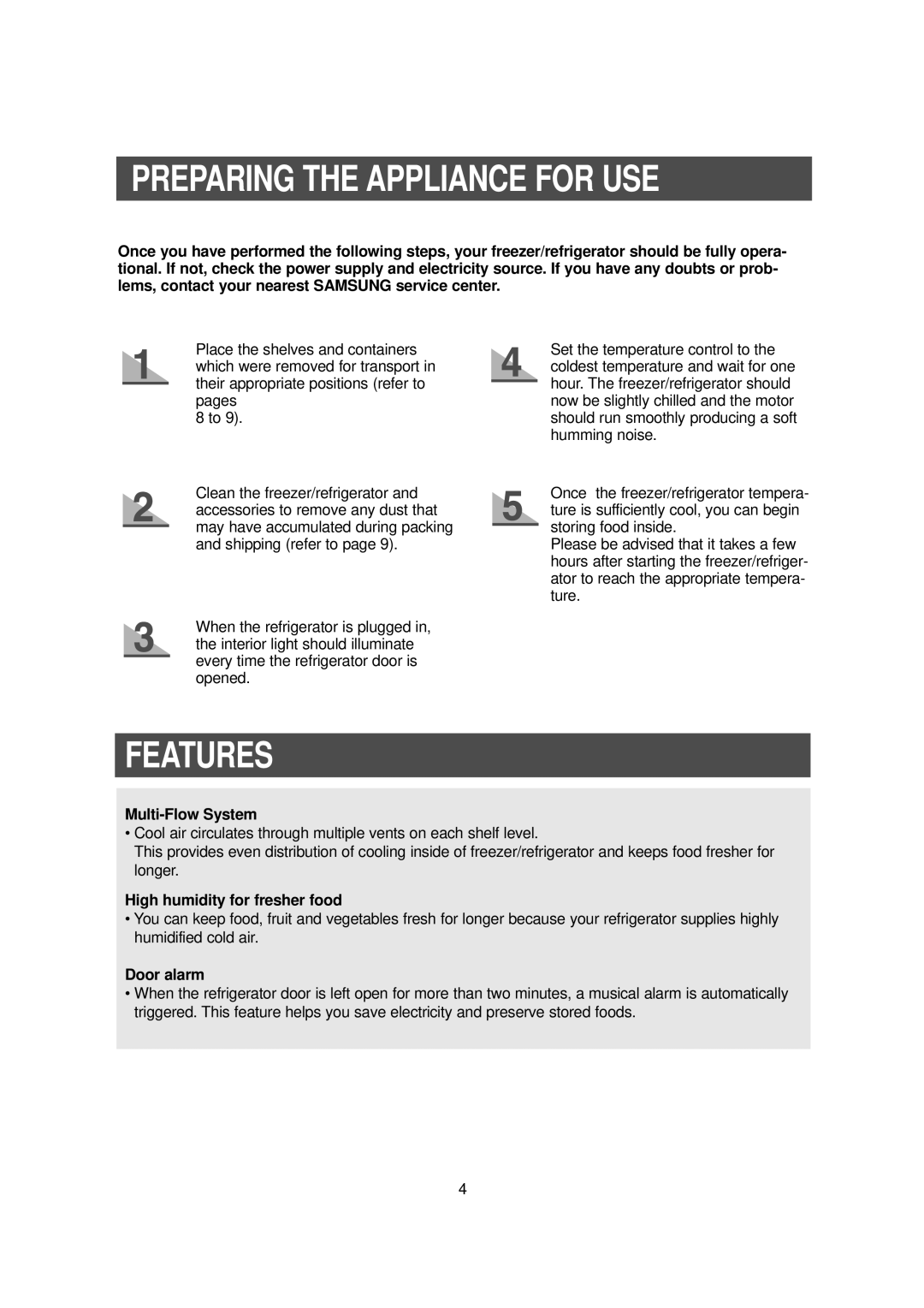 Samsung SRS536NP Preparing the Appliance for USE, Features, Multi-Flow System, High humidity for fresher food, Door alarm 