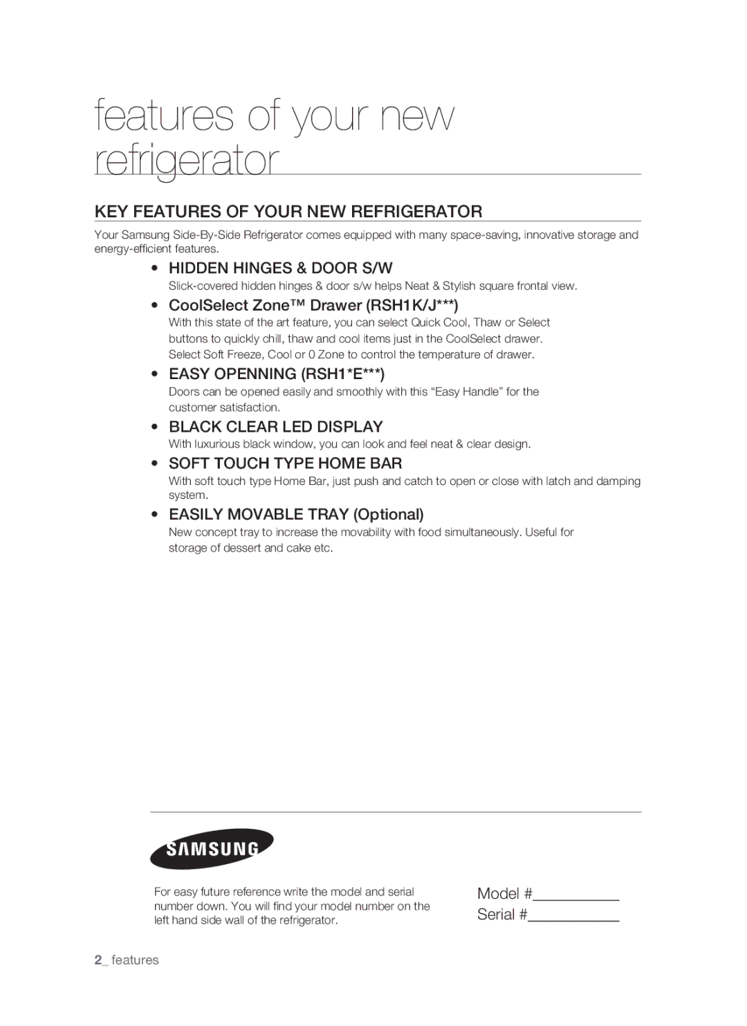 Samsung RSH1J, RSH1N Key features of your new refrigerator, CoolSelect Zone Drawer RSH1K/J, Easily Movable Tray Optional 