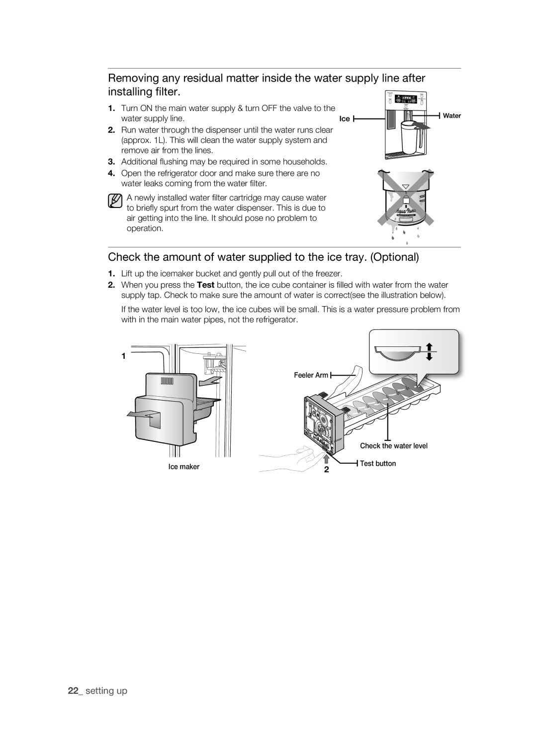 Samsung RSH1K, SRS610HDSS, RSH1J, RSH1N, RSH1B, RSH1D, RSH1F Check the amount of water supplied to the ice tray. Optional 