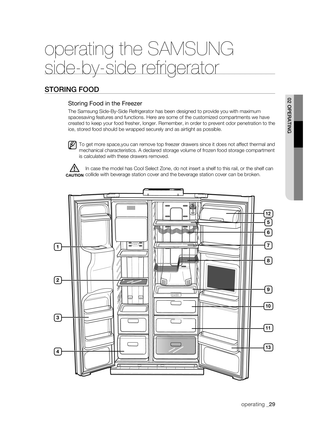 Samsung RSH1K, SRS610HDSS, RSH1J, RSH1N, RSH1B, RSH1D, RSH1F user manual Storing food, Storing Food in the Freezer 