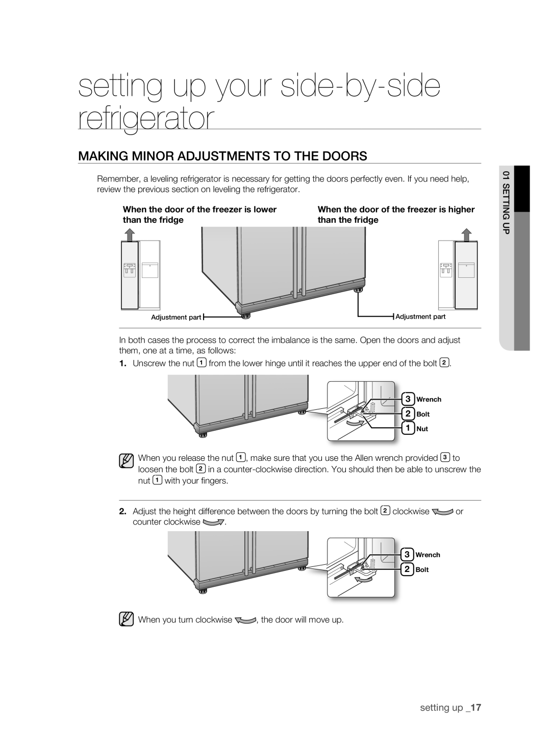 Samsung RSH1N, RSH1K Making mInor adjustments to the doors, setting up your side-by-side refrigerator, than the fridge 
