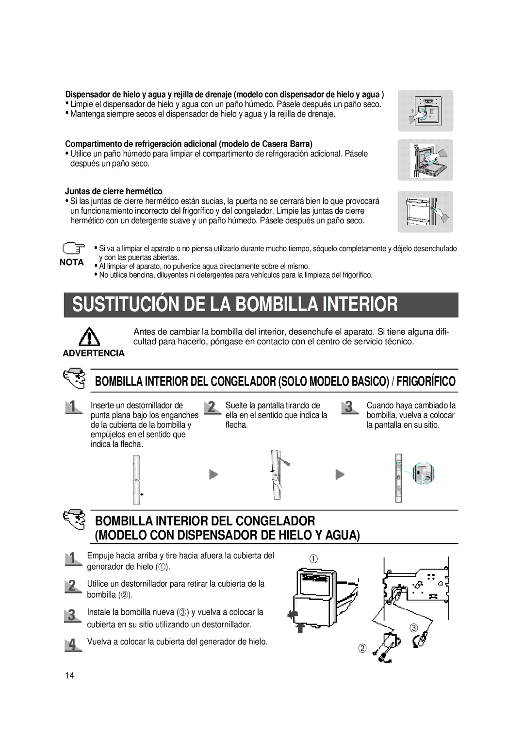 Samsung SS22SR1/XEE, SS20WG1/XEF, SS20WG1/AMF, SS20XM2/XEU Sustitución DE LA Bombilla Interior, Juntas de cierre hermético 