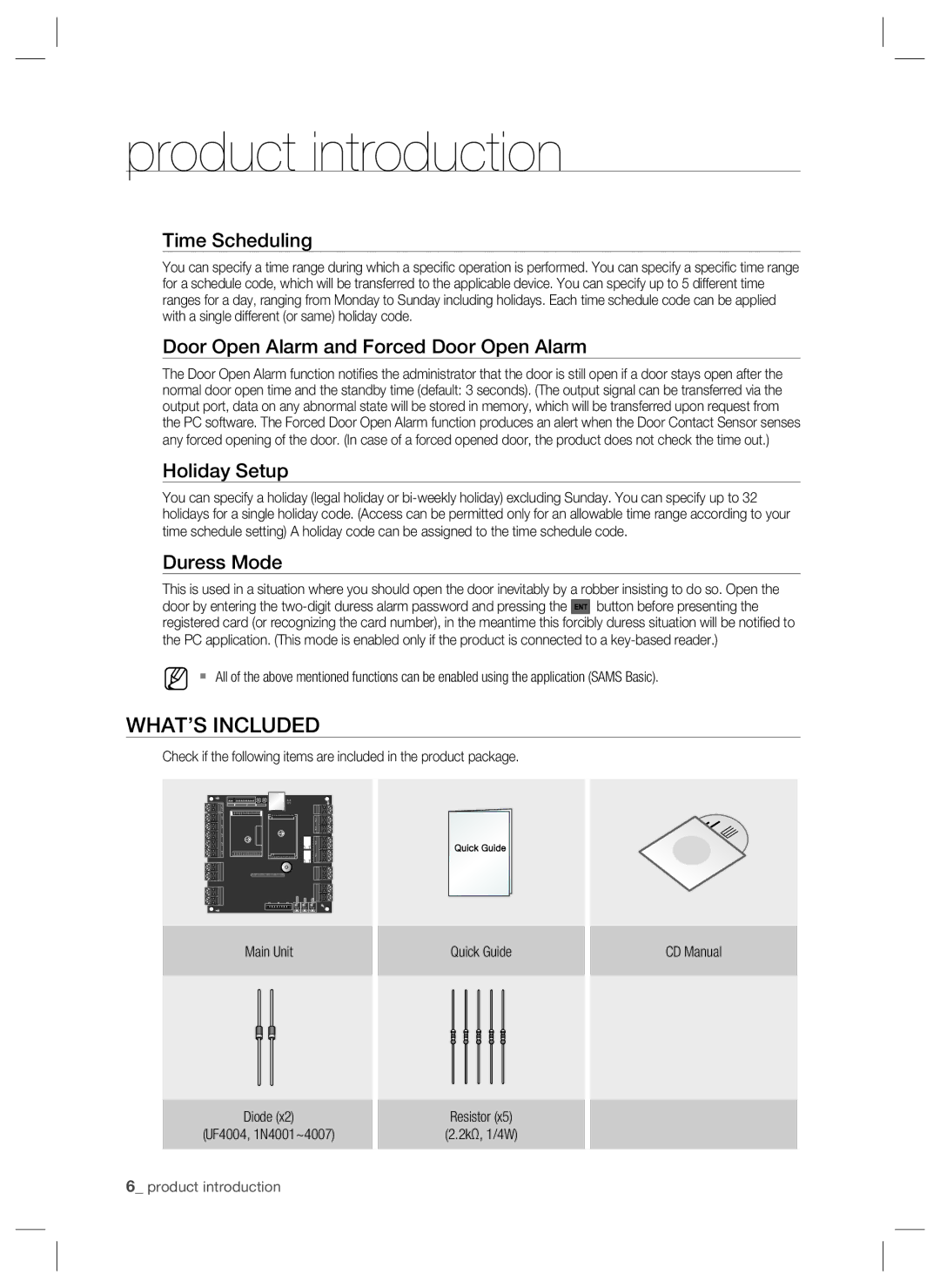 Samsung SSA-P102 WHAT’S Included, Time Scheduling, Door Open Alarm and Forced Door Open Alarm, Holiday Setup, Duress Mode 