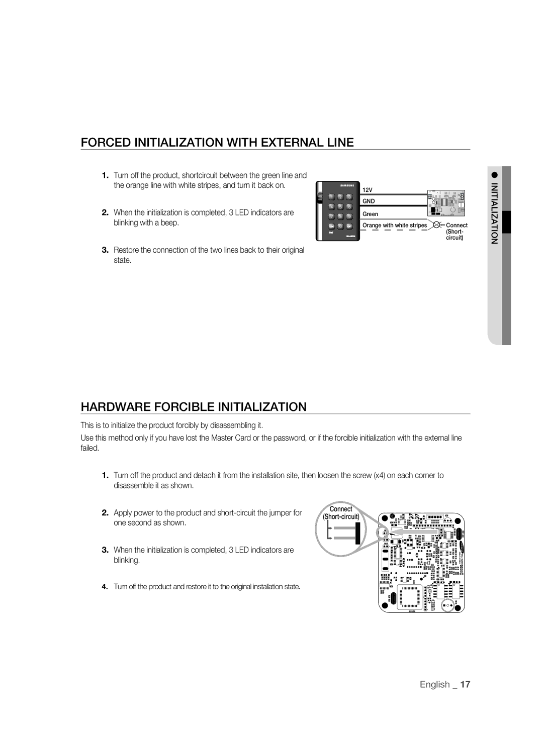 Samsung SSA-S2000/EXP manual Forced Initialization with External Line, Hardware Forcible Initialization 