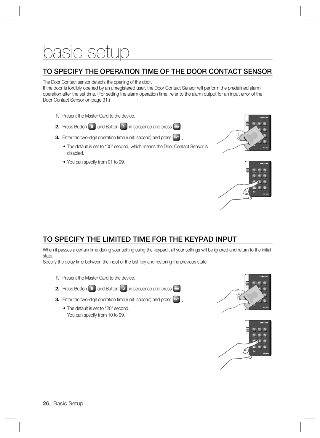 Samsung SSA-S2000W user manual To Specify the Operation Time of the Door Contact Sensor 